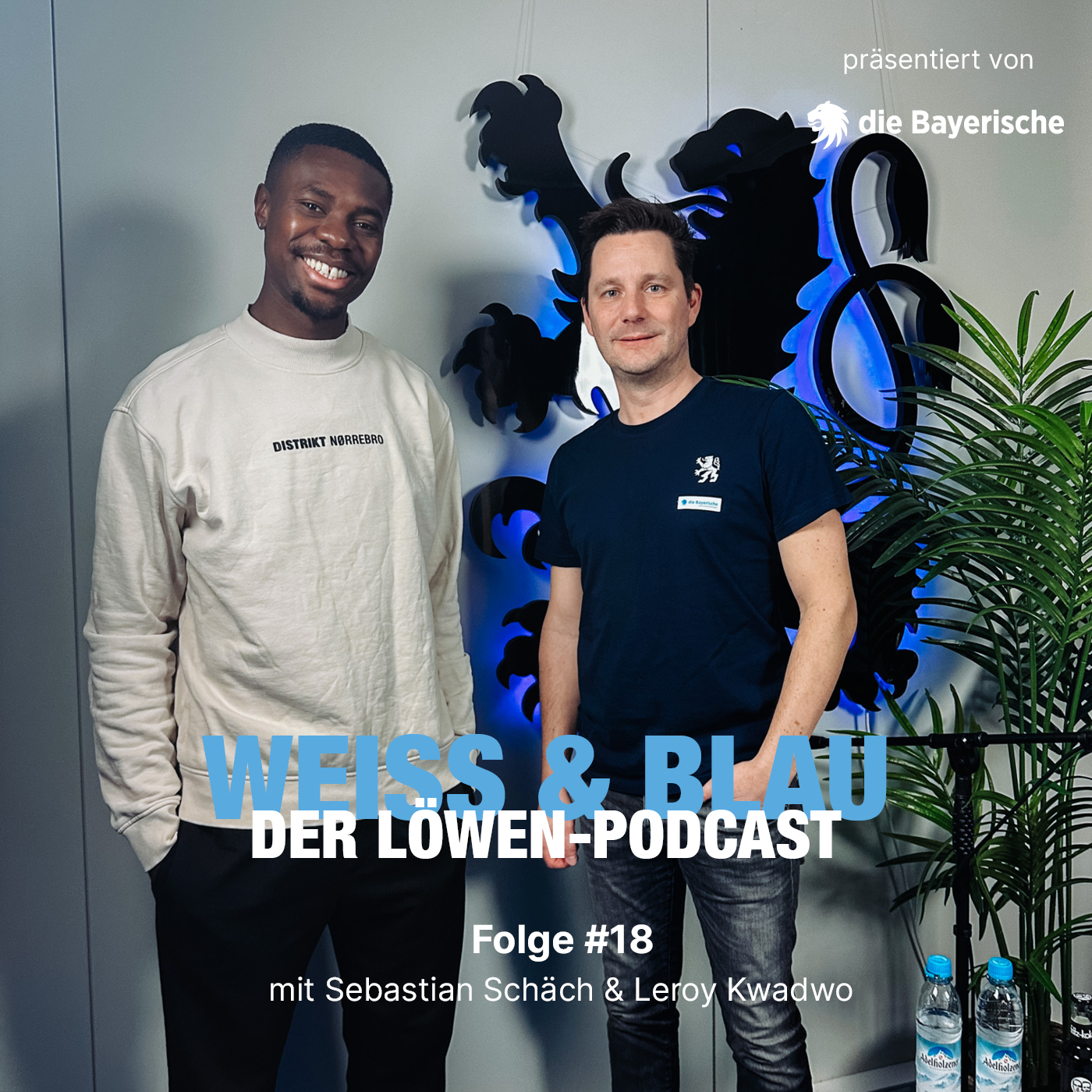 Folge #18 mit Sebastian Schäch und Leroy Kwadwo episode artwork