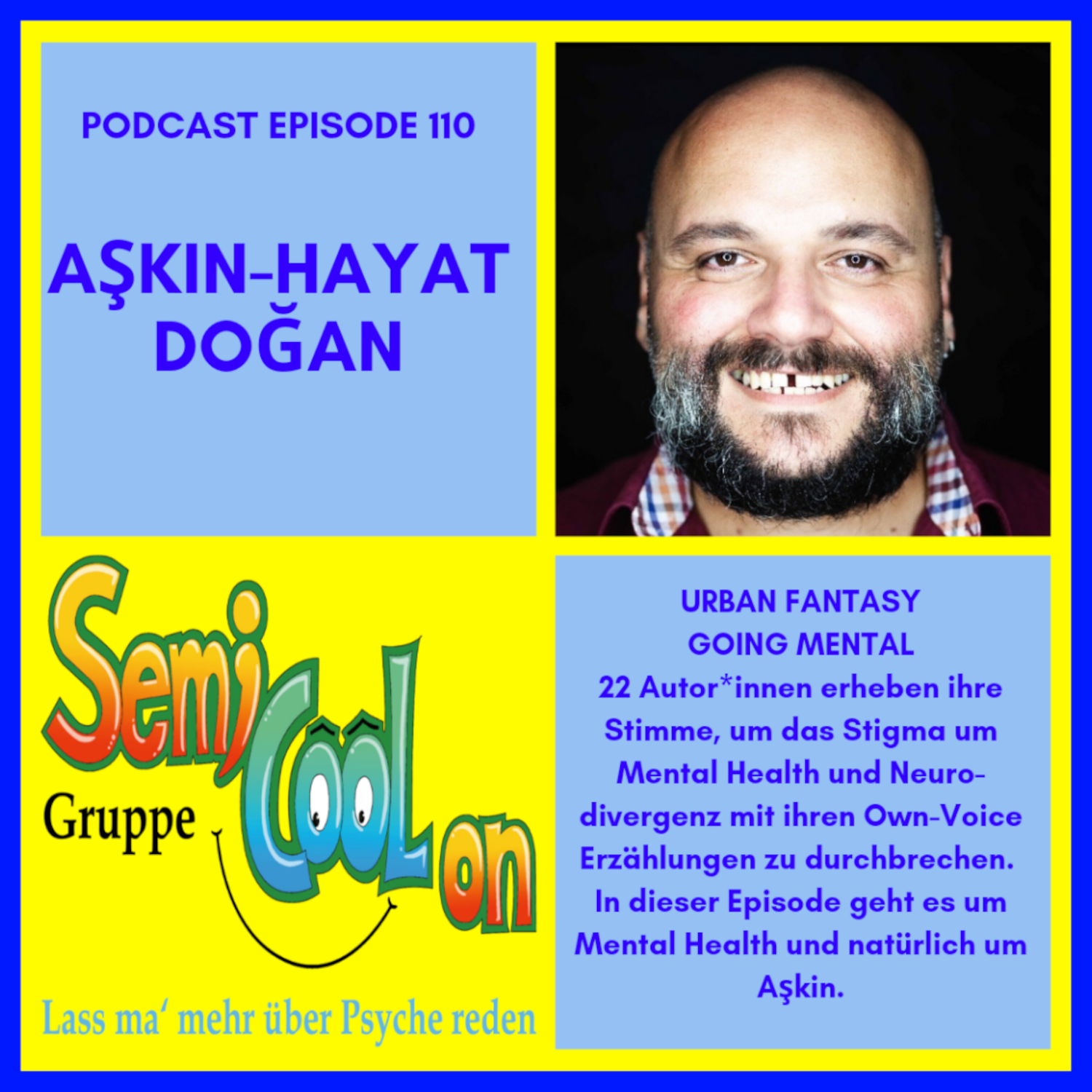 Aşkın-Hayat Doğan - URBAN FANTASY GOING MENTAL episode artwork