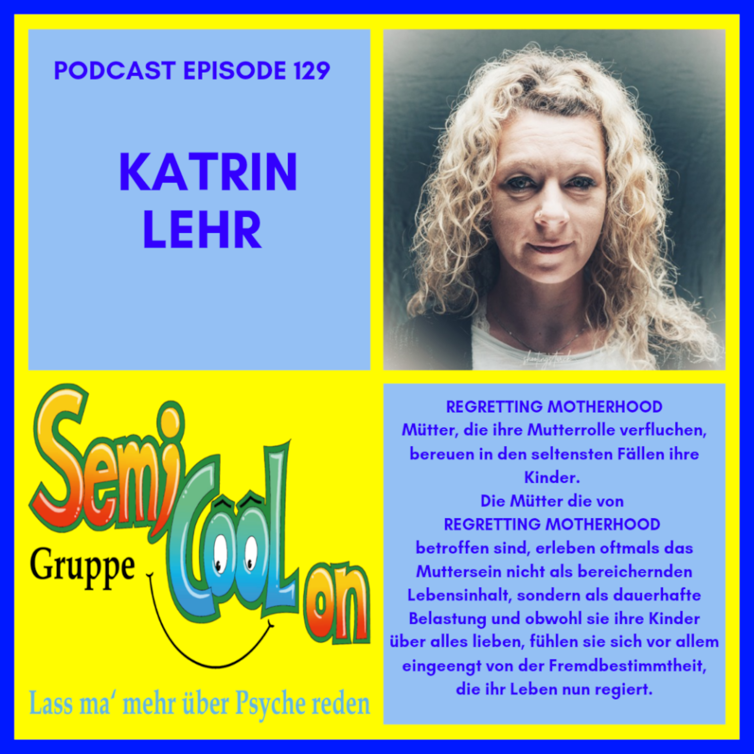 Katrin Lehr - Regretting Motherhood episode artwork