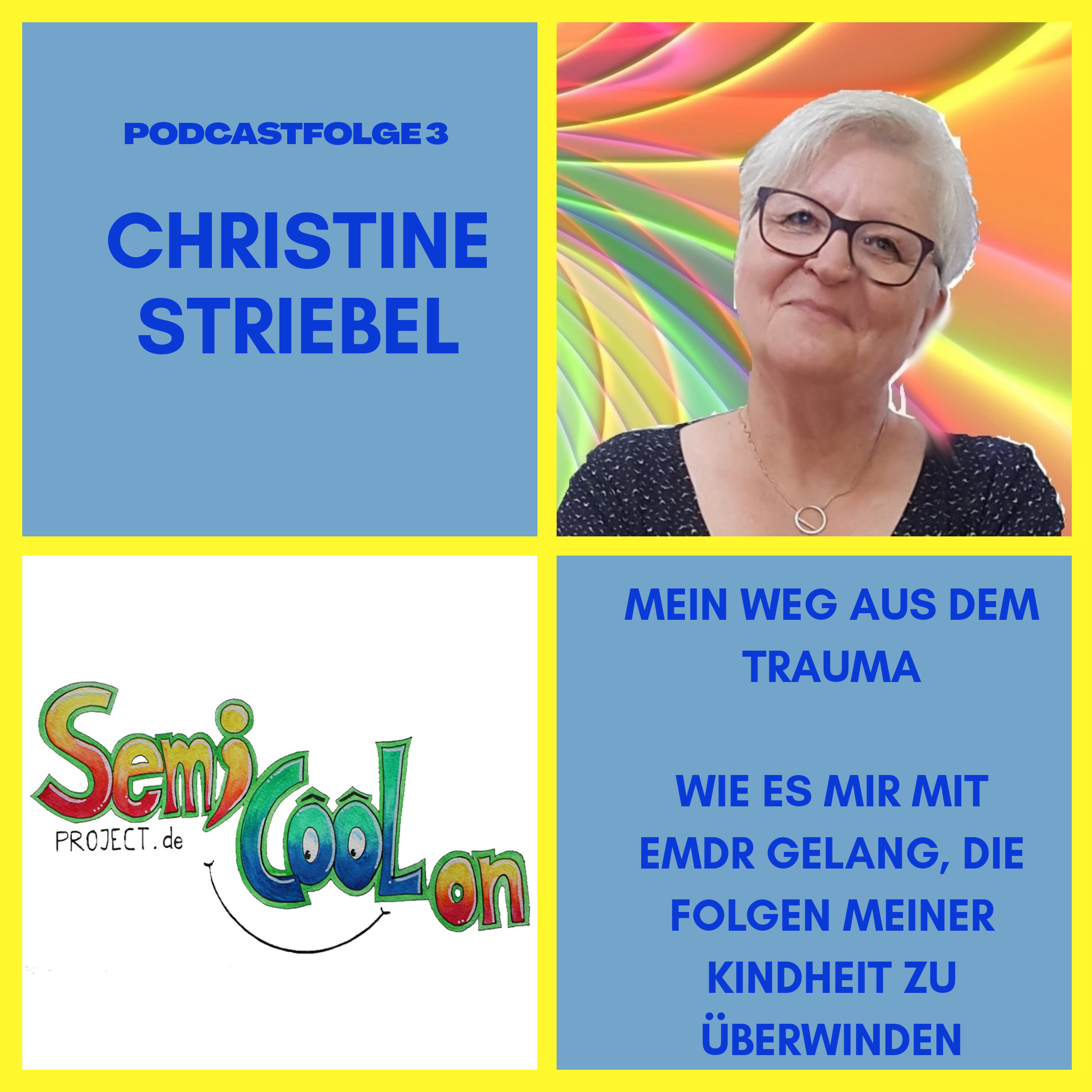 CHRISTINE STRIEBEL - MEIN WEG AUS DEM TRAUMA episode artwork