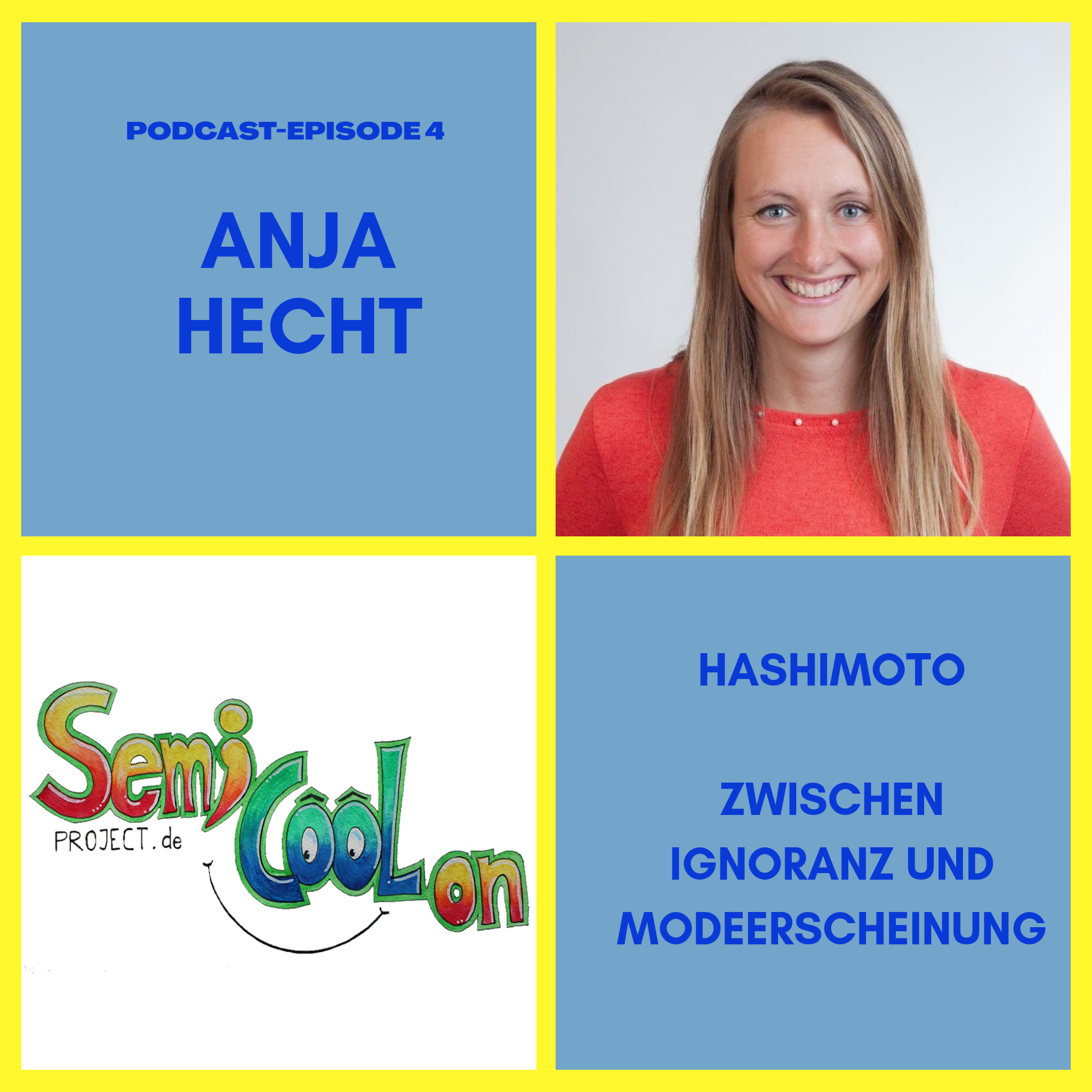 ANJA HECHT - "HASHIMOTO" ZWISCHEN IGNORANZ UND MODEERSCHEINUNG episode artwork
