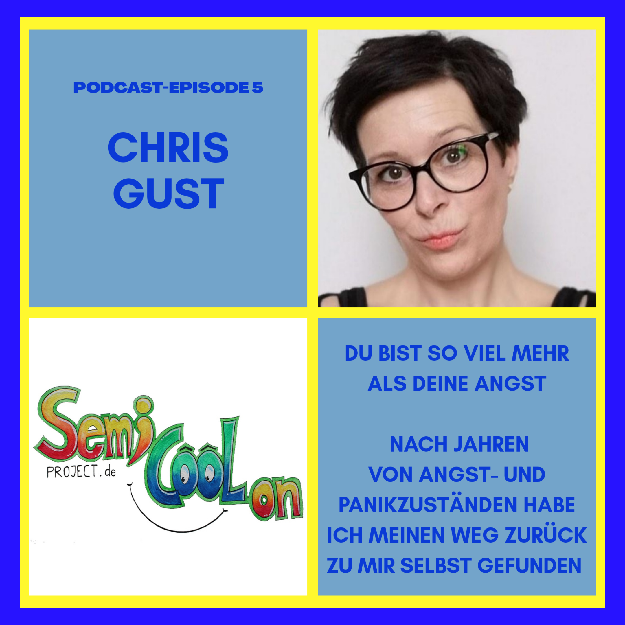 CHRIS GUST - DU BIST SOVIEL MEHR ALS DEINE ANGST episode artwork