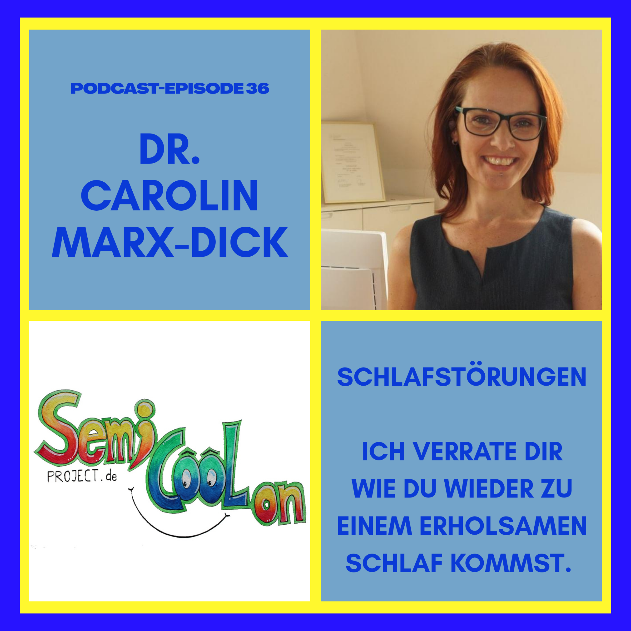DR. CAROLIN MARX-DICK - ICH VERRATE DIR WIE DU (WIEDER) ZU EINEM ERHOLSAMEN SCHLAF KOMMST episode artwork