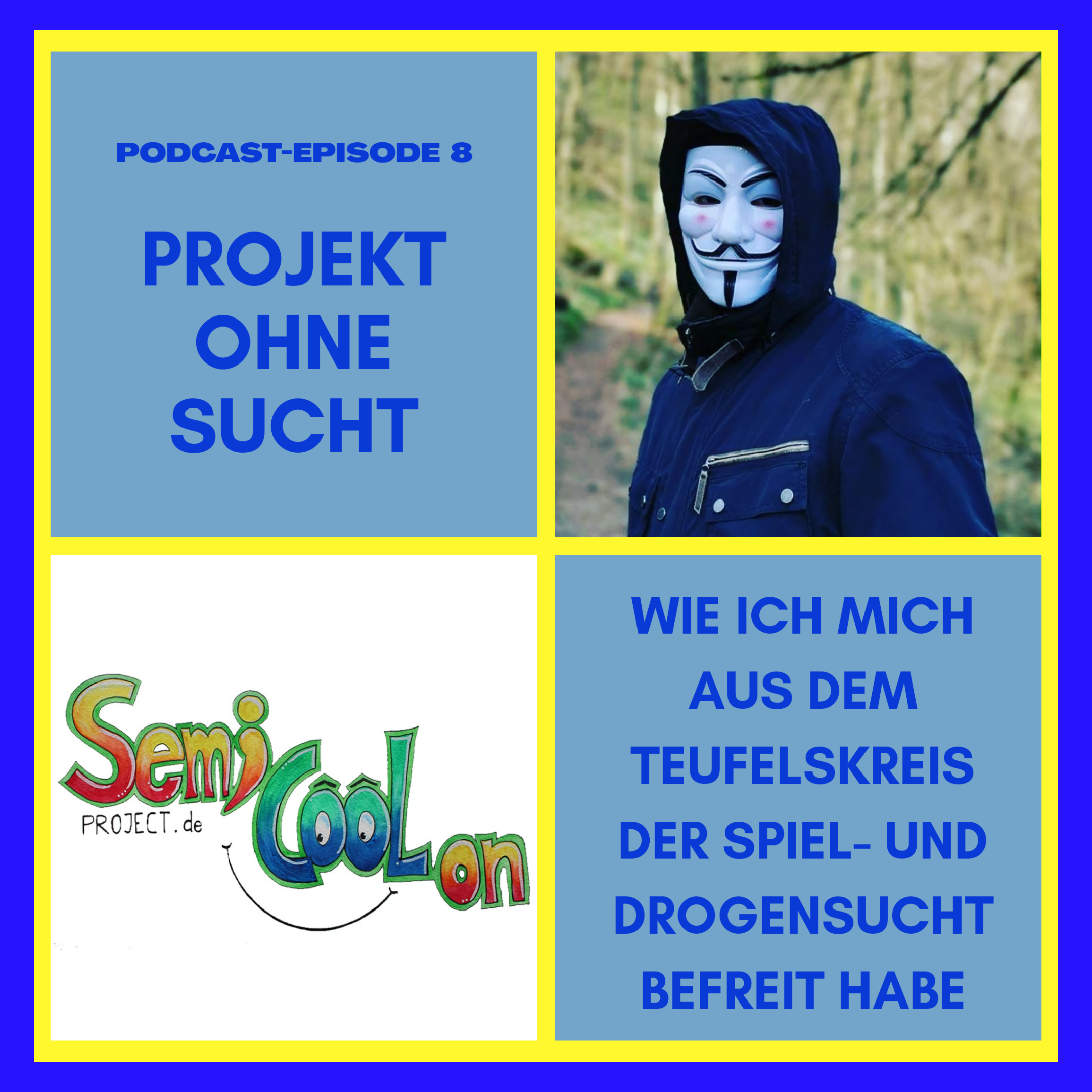 PROJEKT OHNE SUCHT - Sucht verstehen; vorbeugen & besiegen episode artwork