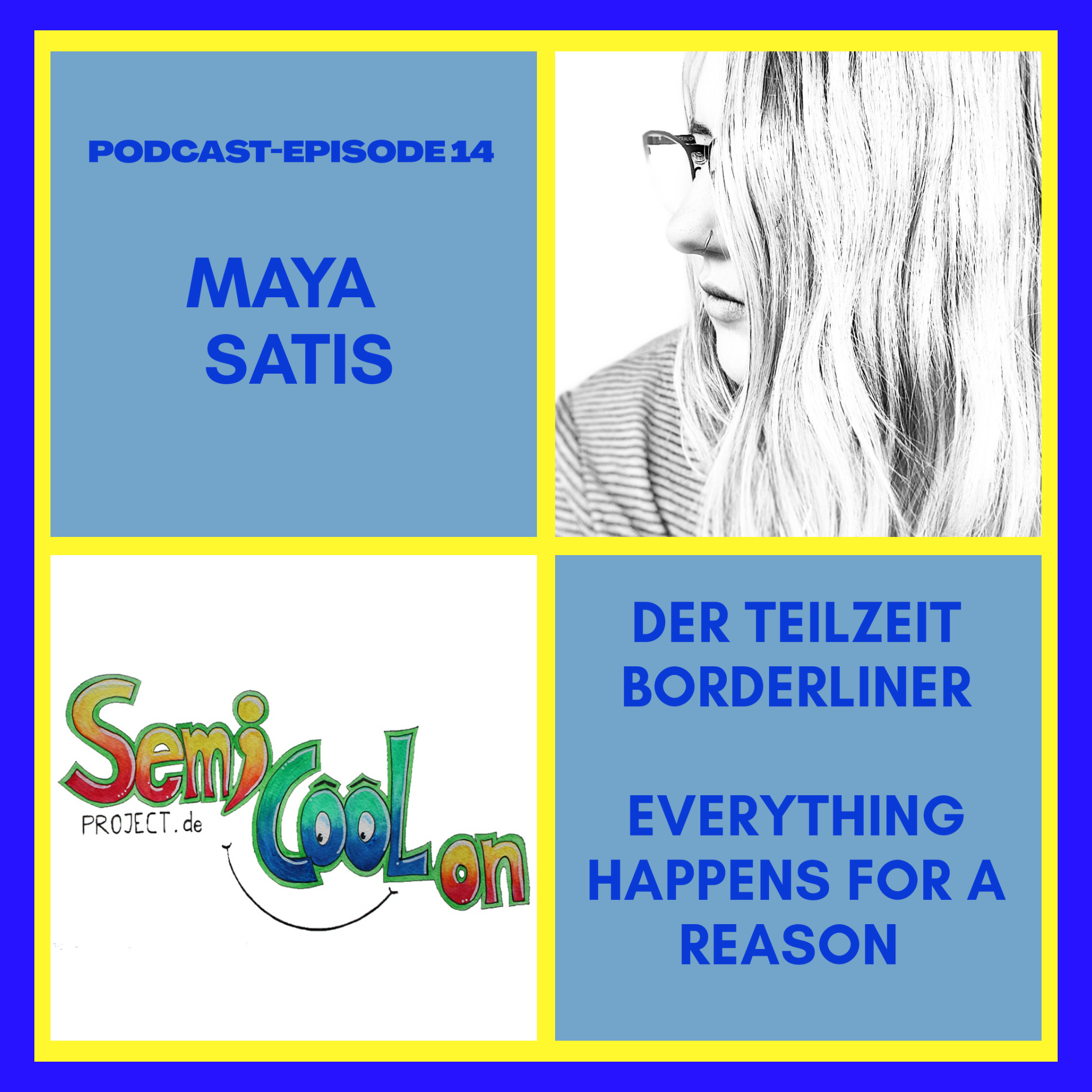 MAYA SATIS - TEILZEIT BORDERLINER episode artwork