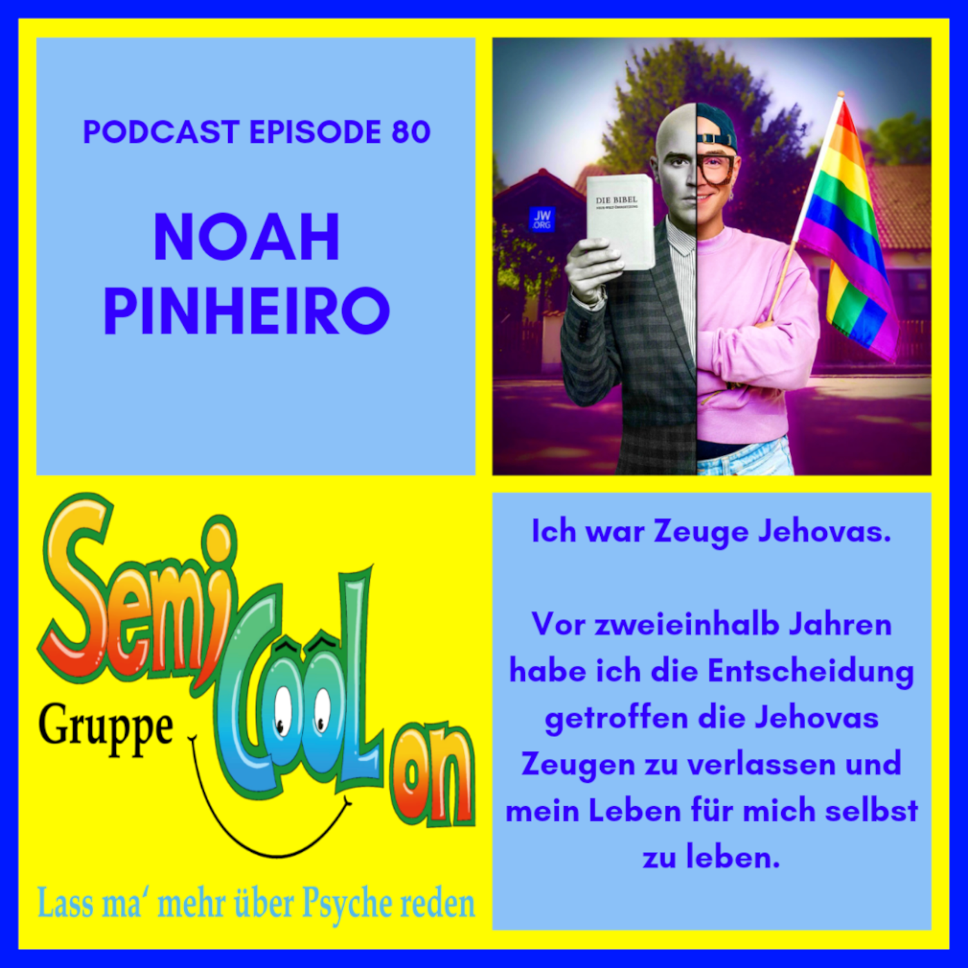 Noah-Miguel Pinheiro da Cruz - Ich war Zeuge Jehovas episode artwork