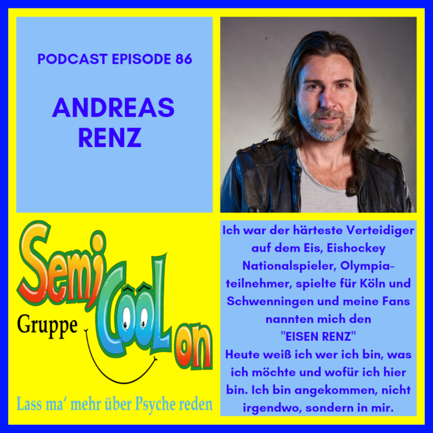 Andreas Renz - Ich war (bin) der "EISEN RENZ" episode artwork