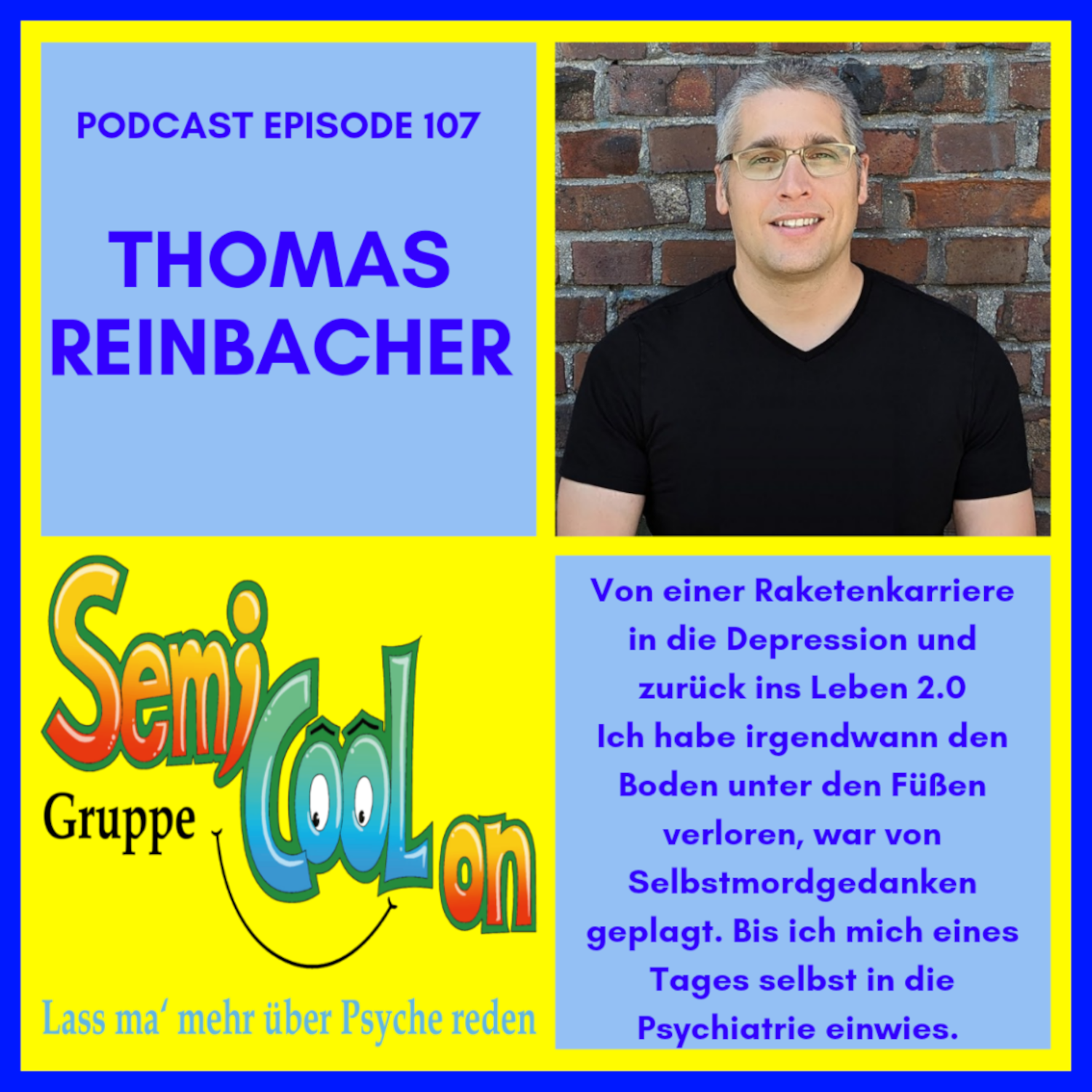 Thomas Reinbacher - "NACH GRAU KOMMT HIMMELBLAU"" episode artwork