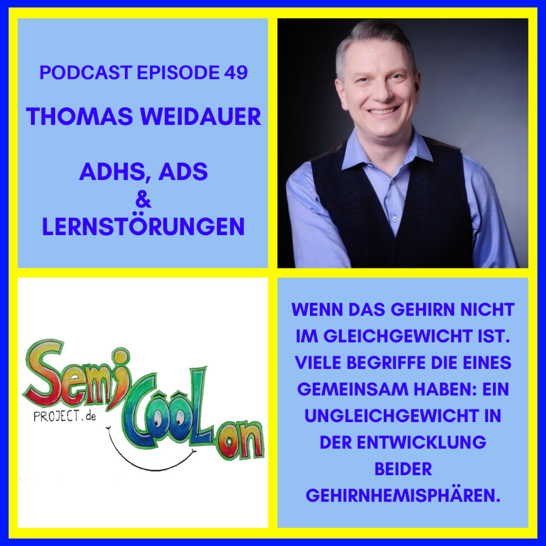 Thomas Weidauer - ADHS, ADS und Lernstörungen - wenn das Gehirn nicht im Gleichgewicht ist episode artwork
