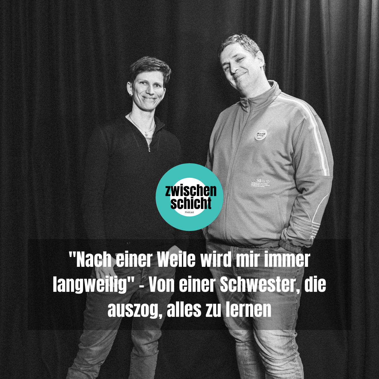 "Nach einer Weile wird mir immer langweilig" - Von einer Schwester, die auszog, alles zu lernen episode artwork