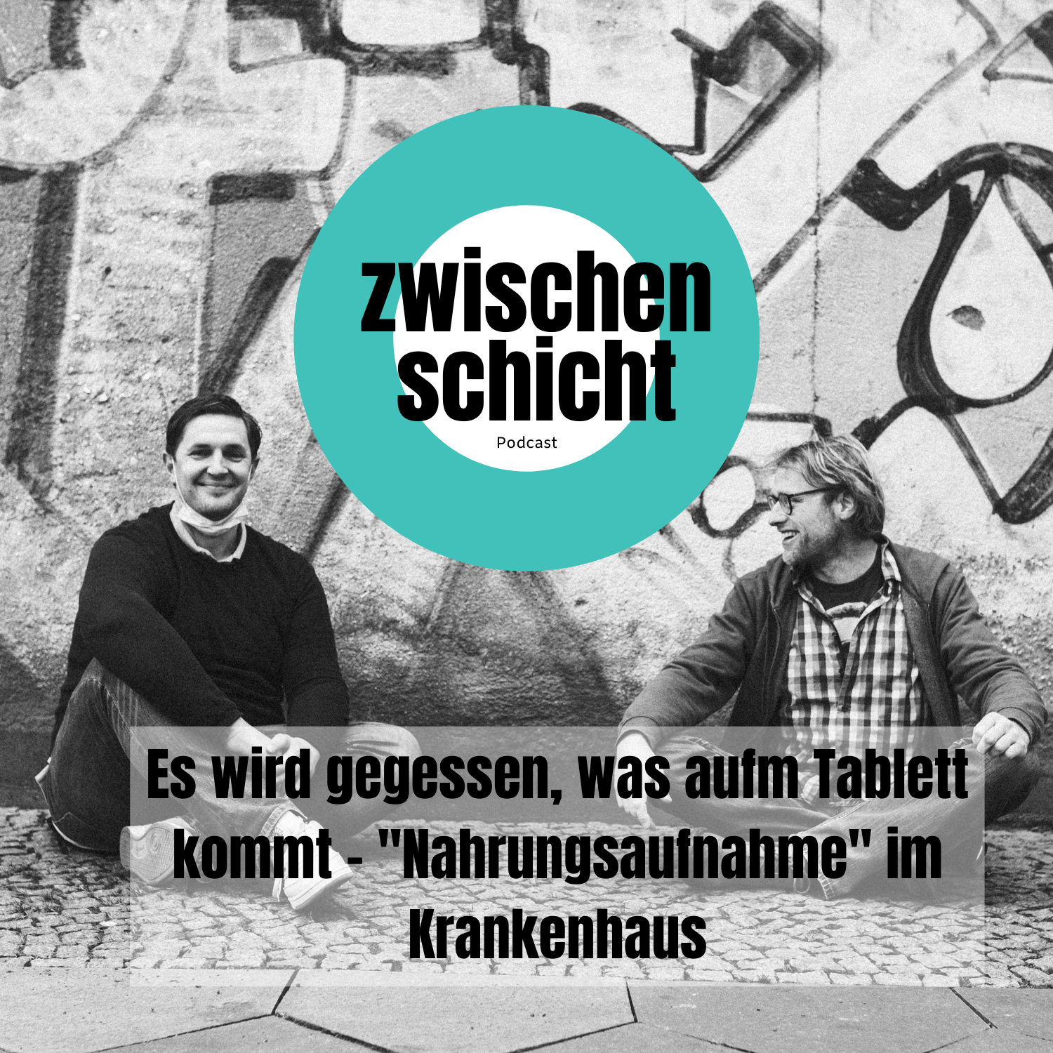 Es wird gegegessen, was aufm Tablett kommt - "Nahrungsaufnahme" im Krankenhaus episode artwork