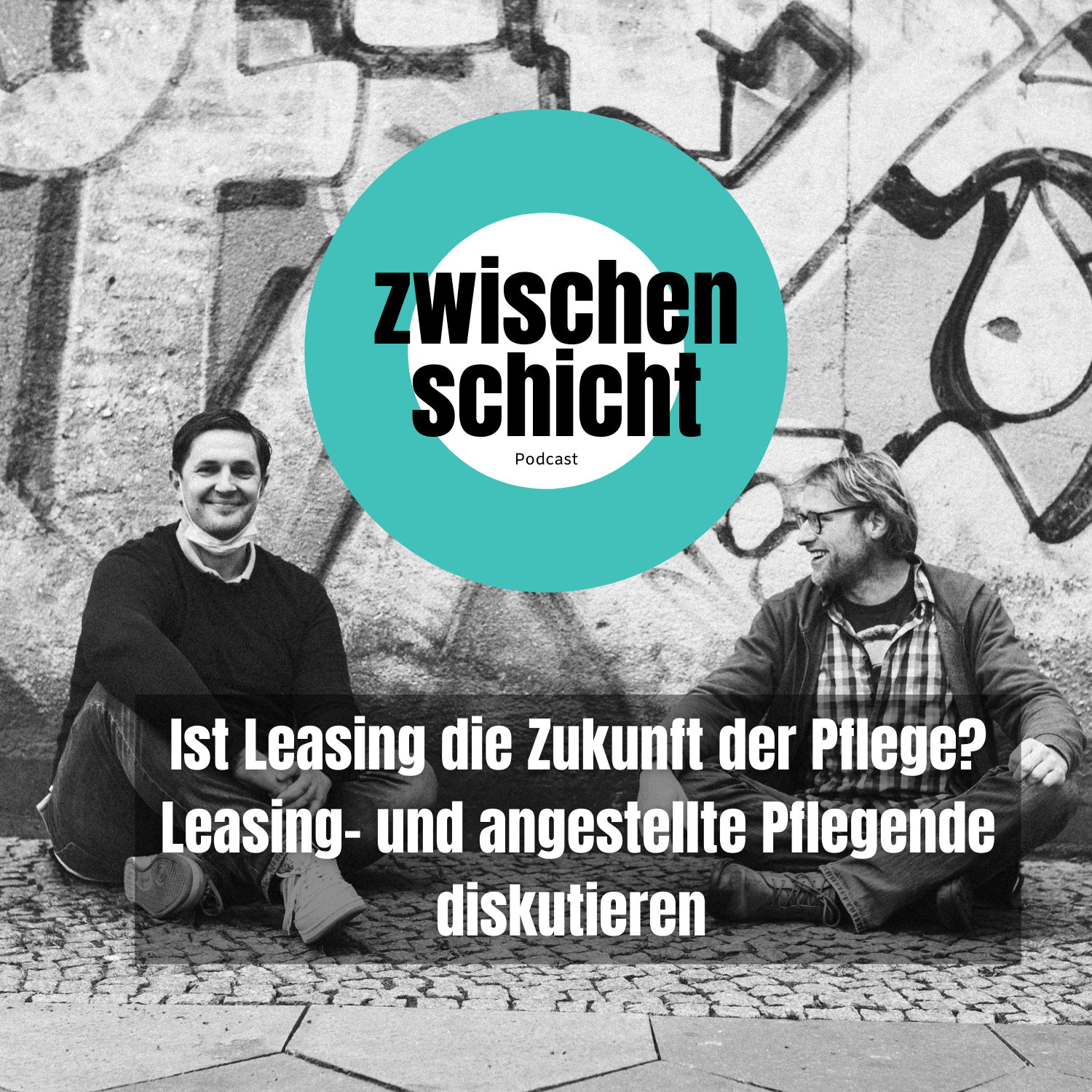 Ist Leasing die Zukunft der Pflege? Leasing- und angestellte Pflegende diskutieren episode artwork