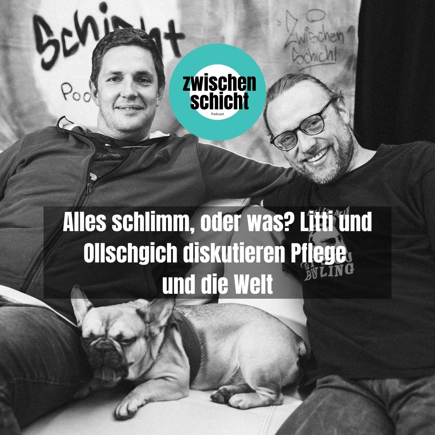 Alles schlimm, oder was? Litti und Ollschgich diskutieren Pflege und die Welt episode artwork