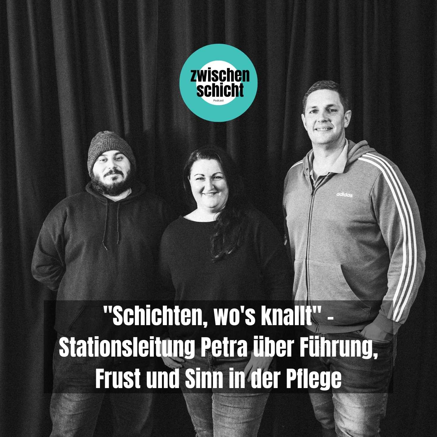 "Schichten, wo's knallt" - Stationsleitung Petra über Führung, Frust und Sinn in der Pflege episode artwork