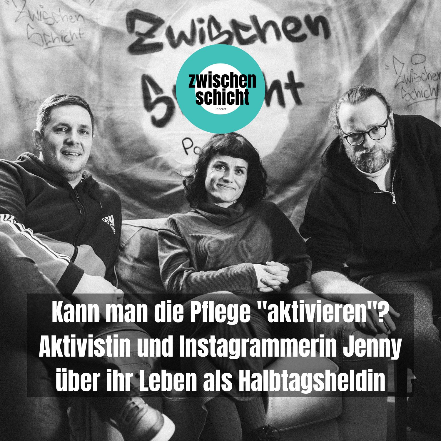 Kann man die Pflege "aktivieren"? Aktivistin und Instagrammerin Jenny über ihr Leben als Halbtagsheldin episode artwork