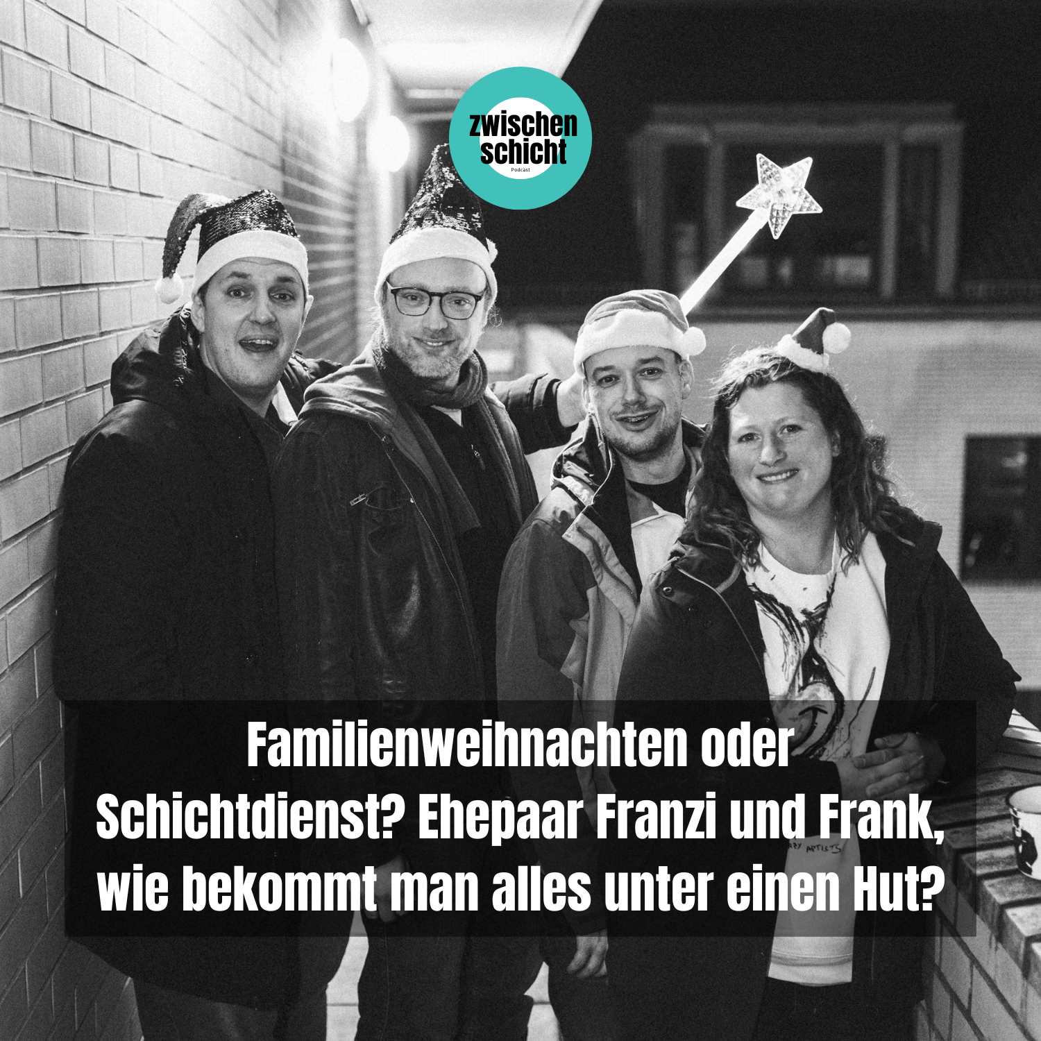 Familienweihnachten oder Schichtdienst? Ehepaar Franzi und Frank, wie bekommt man alles unter einen Hut? episode artwork