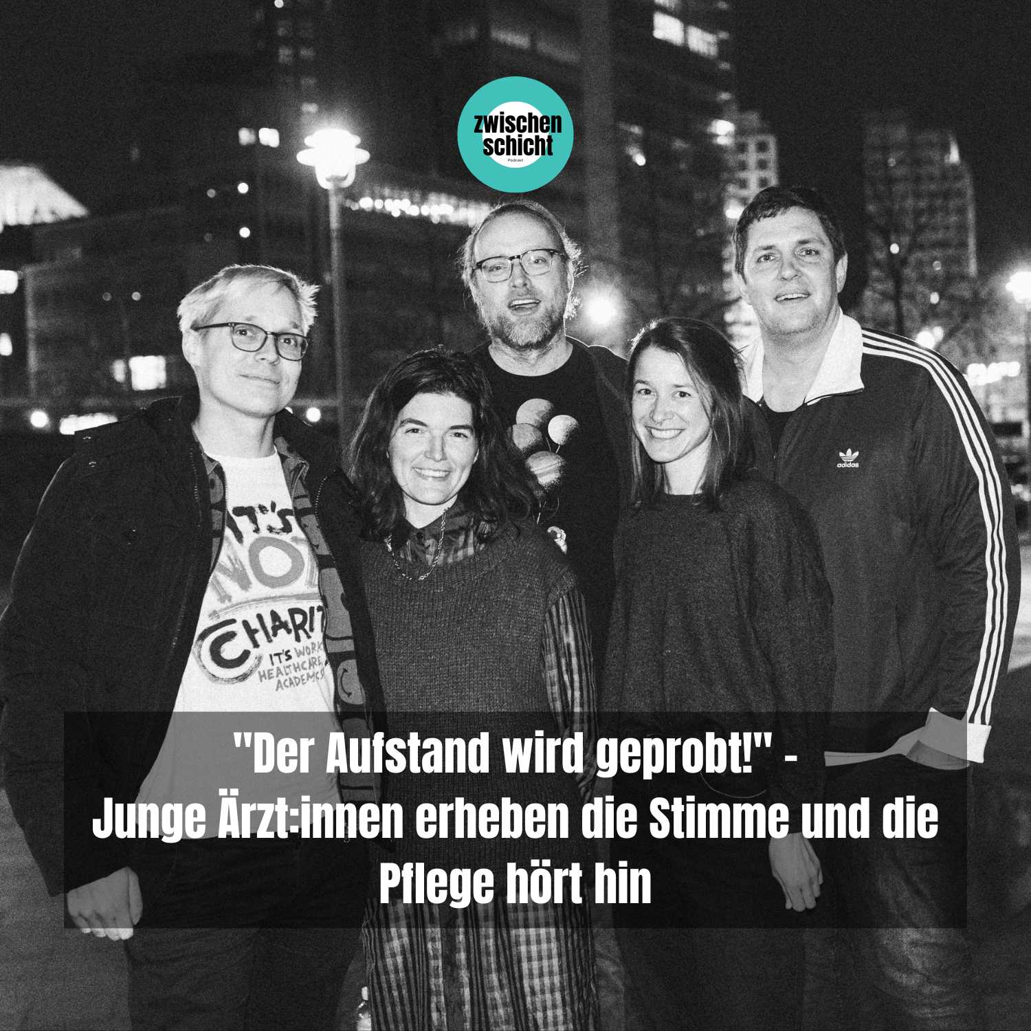 "Der Aufstand wird geprobt!" - Junge Ärzt:innen erheben die Stimme und die Pflege hört hin episode artwork