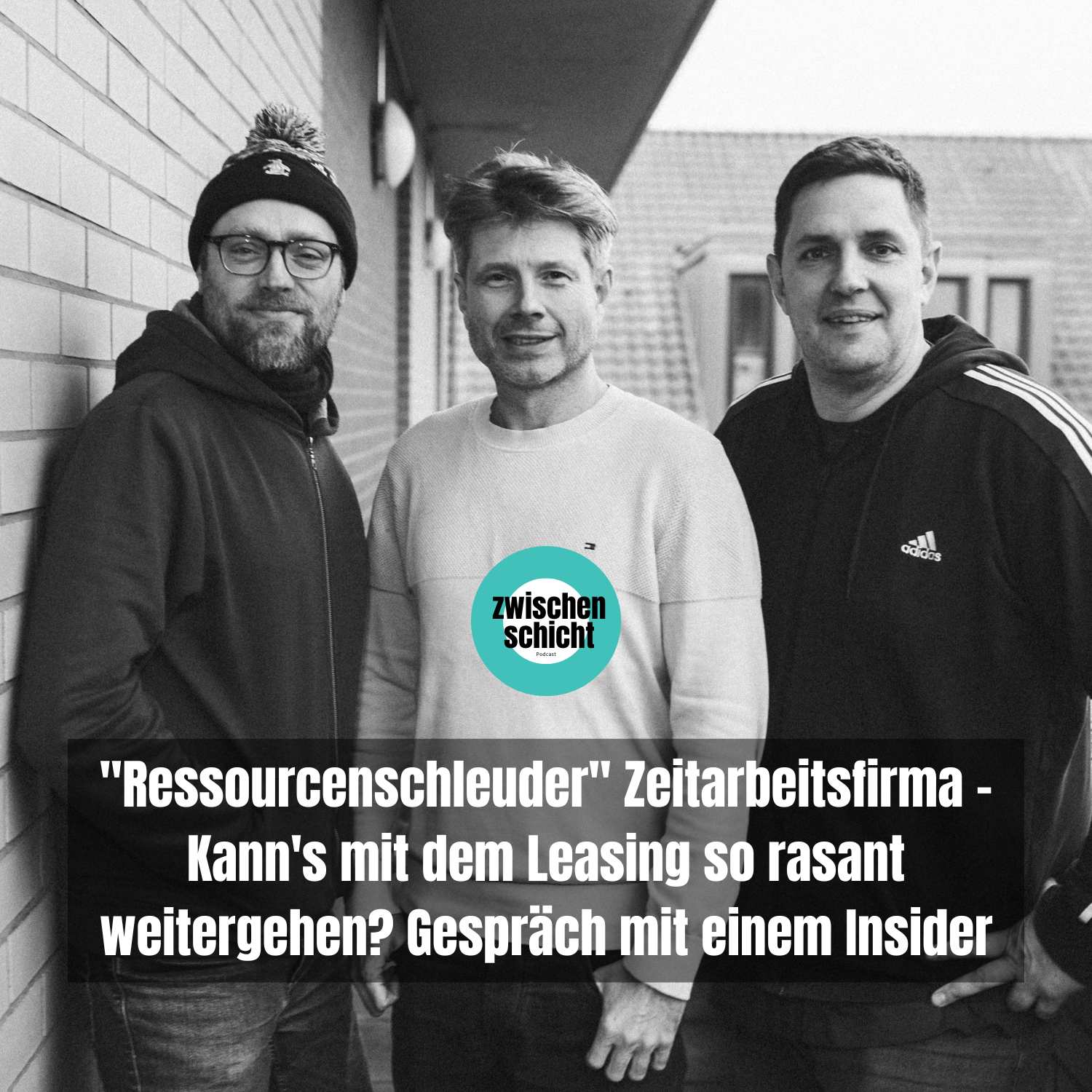 "Ressourcenschleuder" Zeitarbeitsfirma - Kann's mit dem Leasing so rasant weitergehen? Gespräch mit einem Insider episode artwork