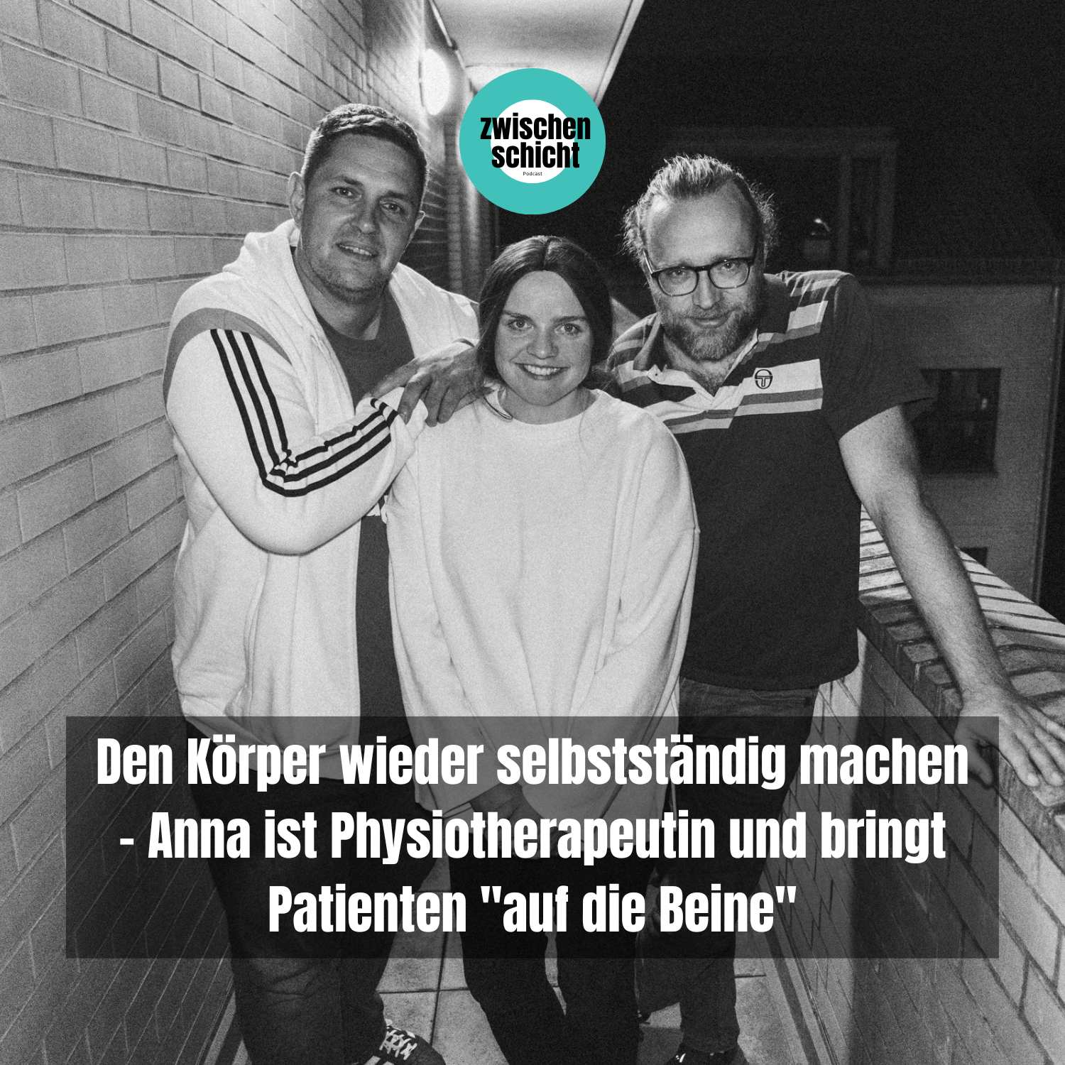 Den Körper wieder selbstständig machen - Anna ist Physiotherapeutin und bringt Patienten "auf die Beine" episode artwork