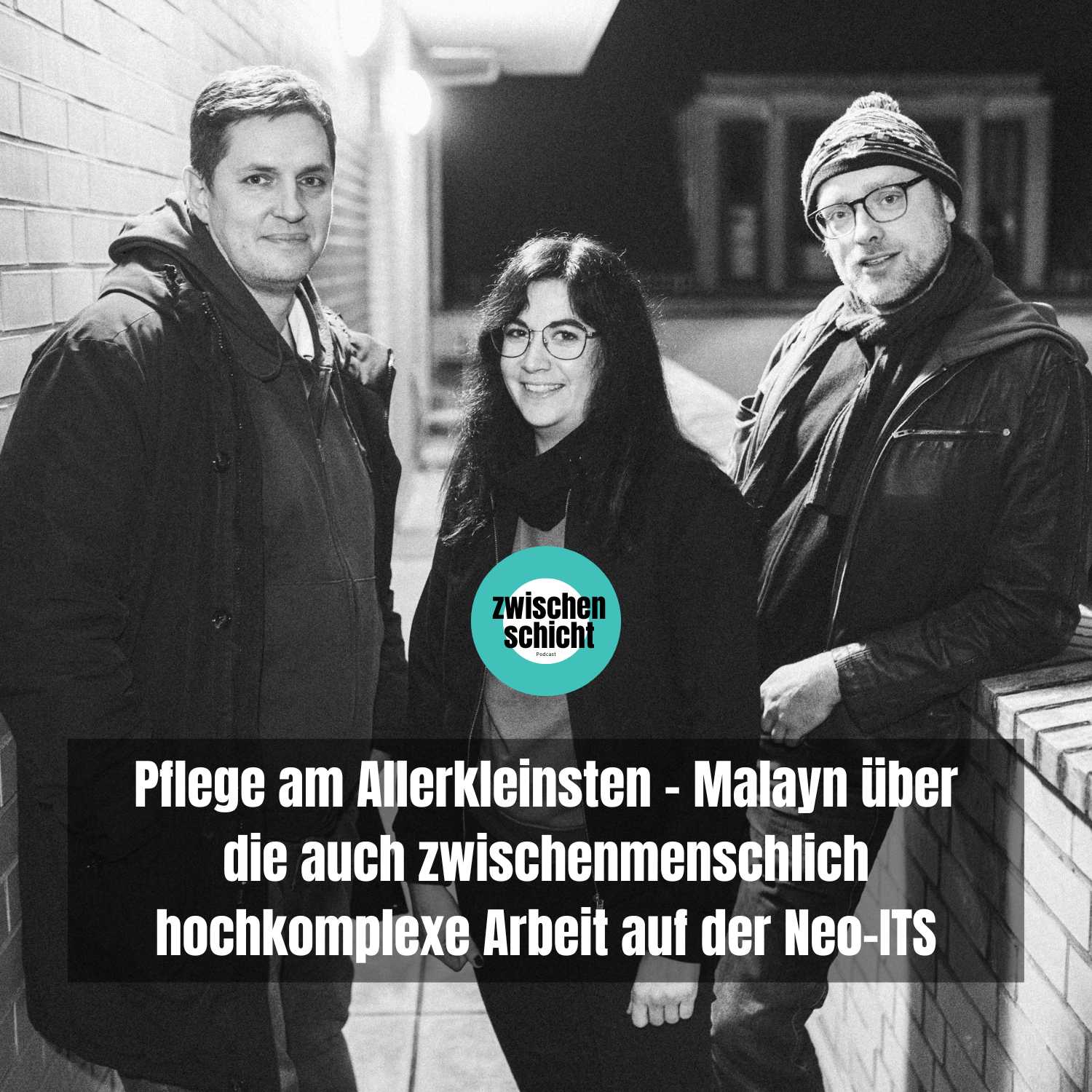 Pflege am Allerkleinsten - Malayn über die auch zwischenmenschlich hochkomplexe Arbeit auf der Neo-ITS episode artwork