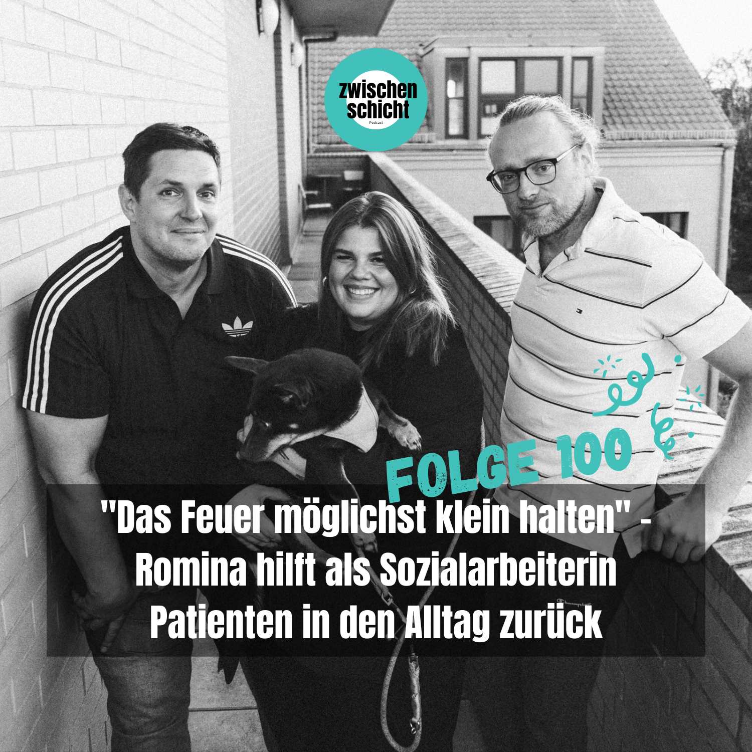 "Das Feuer möglichst klein halten" - Romina hilft als Sozialarbeiterin Patienten in den Alltag zurück episode artwork