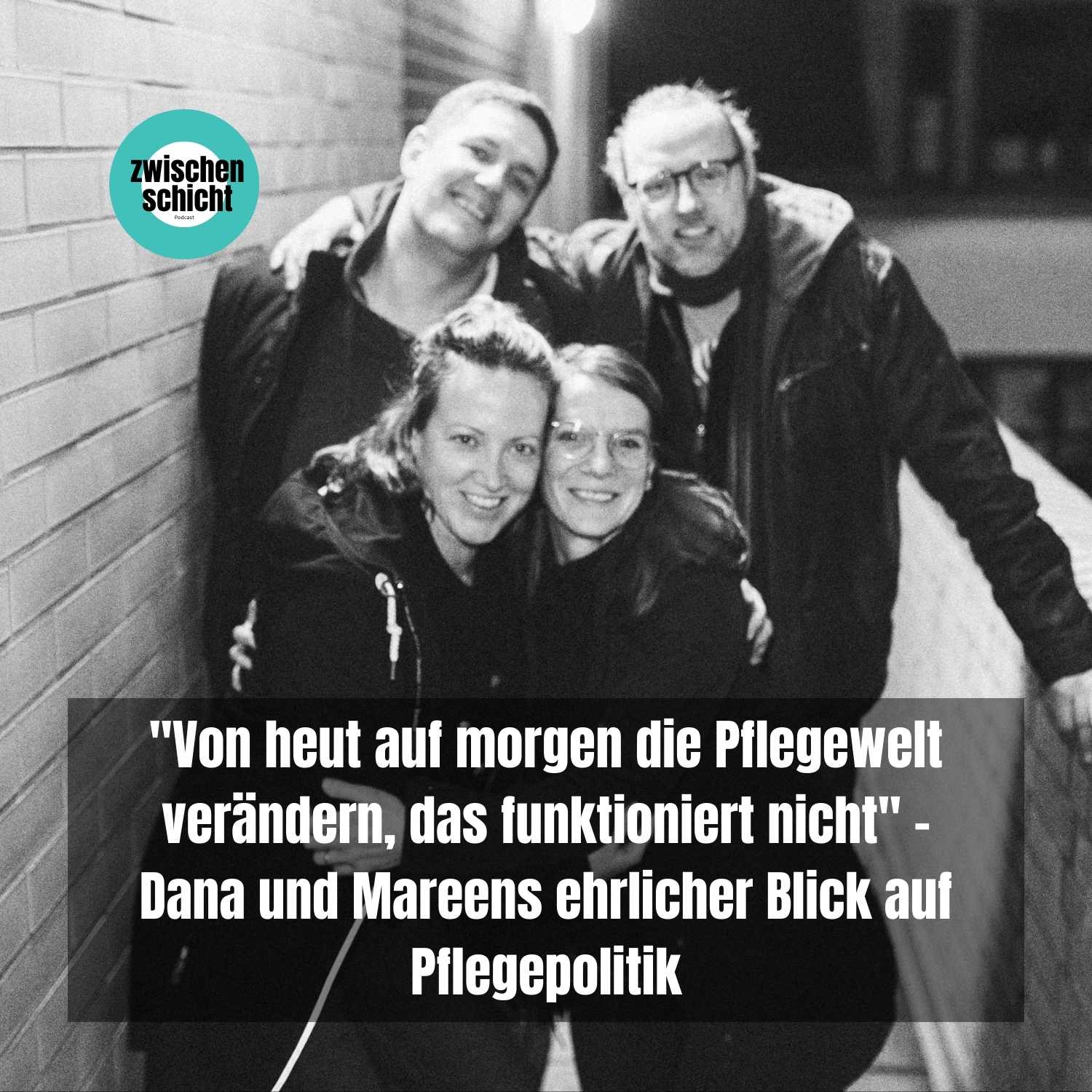 "Von heut auf morgen die Pflegewelt verändern, das funktioniert nicht" - Dana und Mareens ehrlicher Blick auf Pflegepolitik episode artwork
