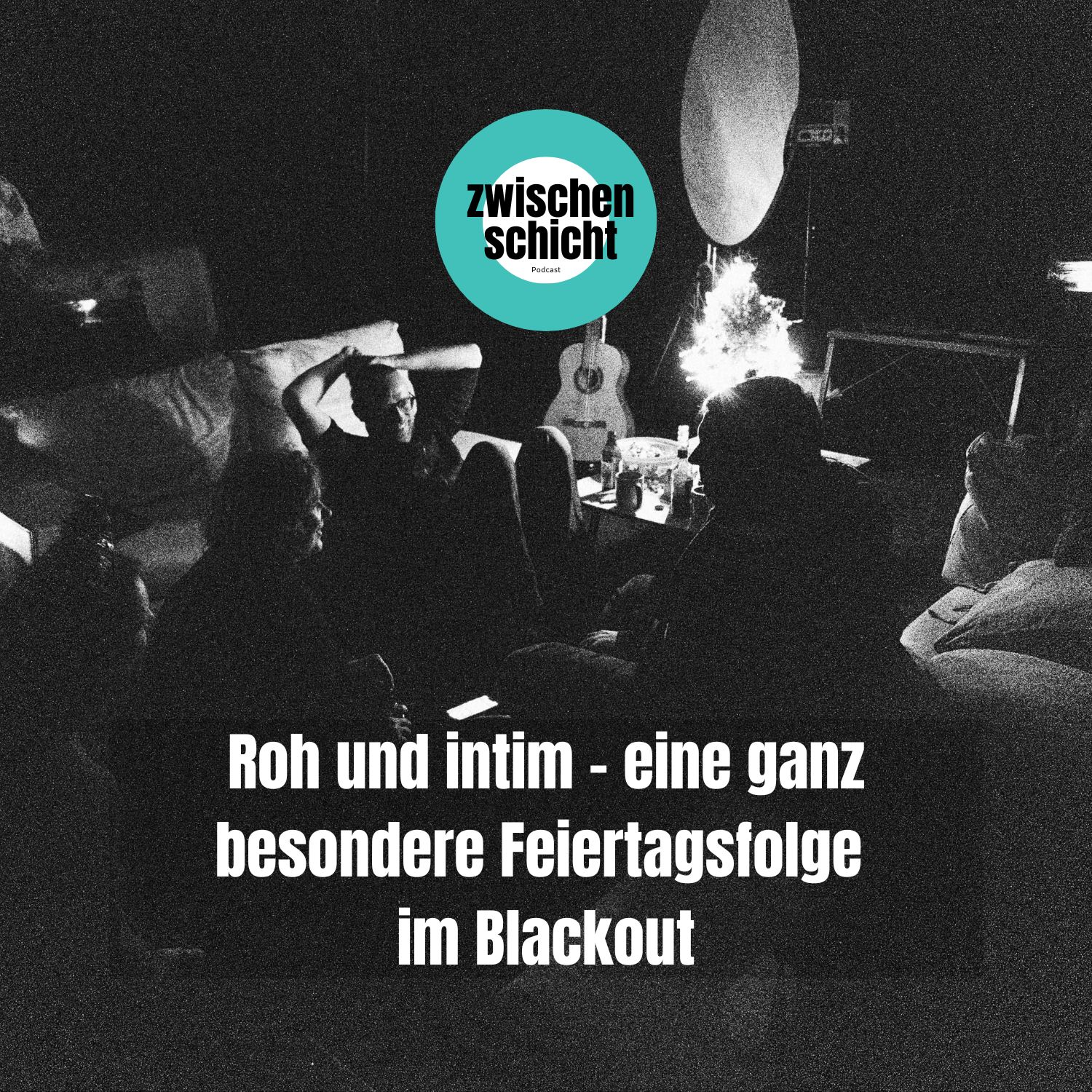 Roh und intim - eine ganz besondere Feiertagsfolge im Blackout episode artwork