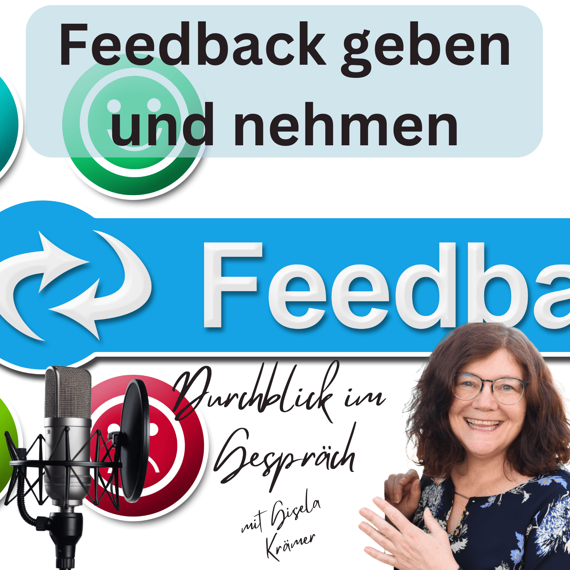 Feedback geben und annehmen – konstruktiv statt verletzend episode artwork