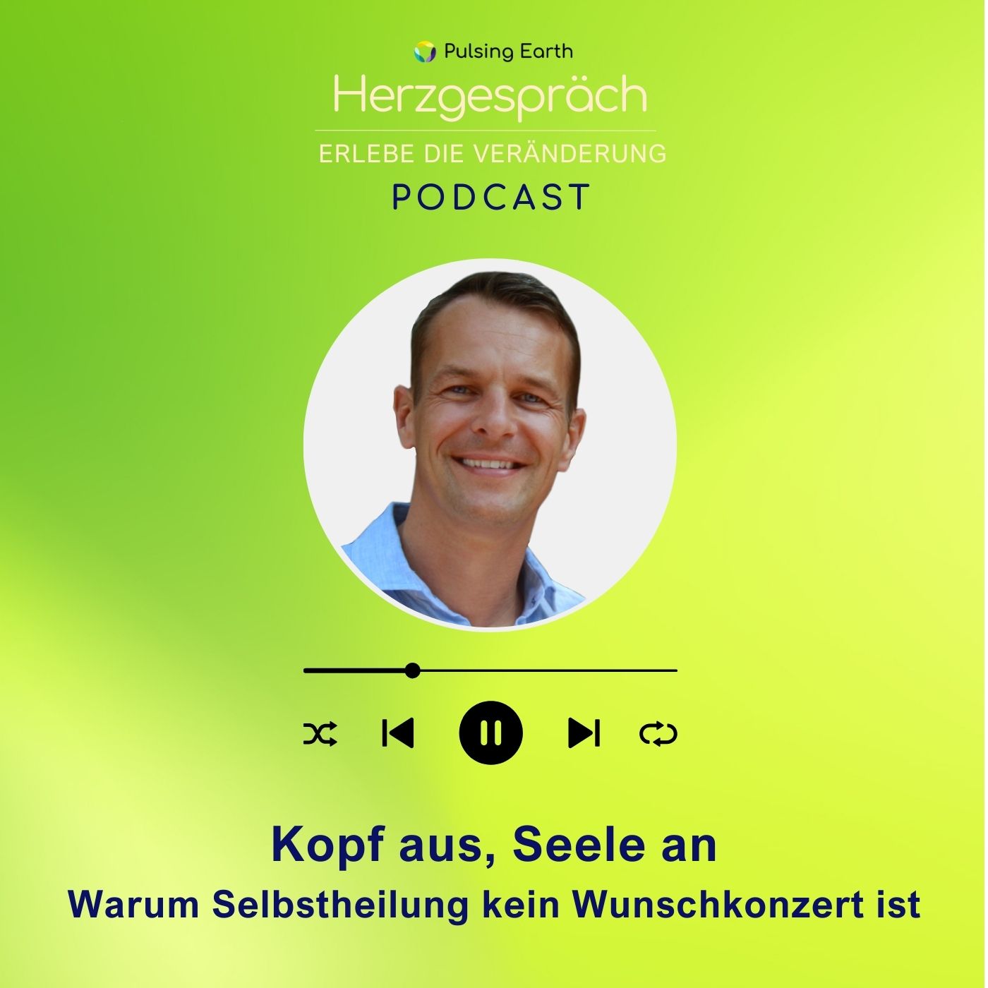 Kopf aus, Seele an: Warum Selbstheilung kein Wunschkonzert ist episode artwork