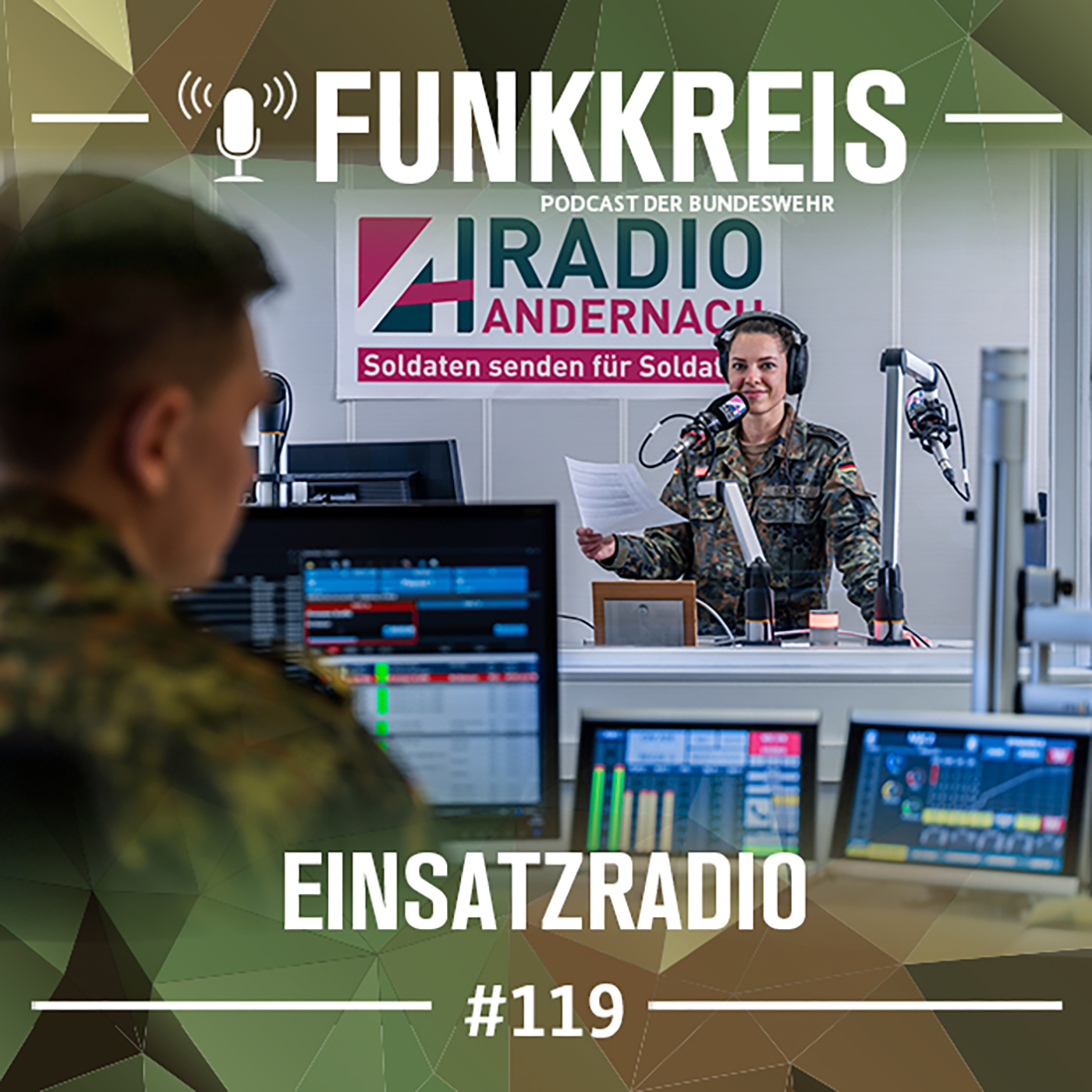 Funkkreis #119: Radio Andernach – das Einsatzradio der Bundeswehr
