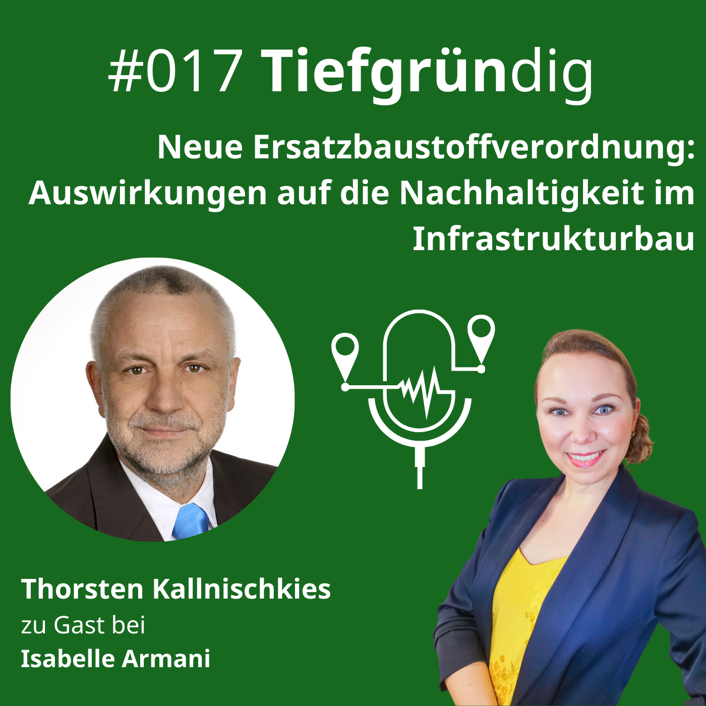 017 Neue Ersatzbaustoffverordnung: Auswirkungen auf die Nachhaltigkeit im Infrastrukturbau episode artwork