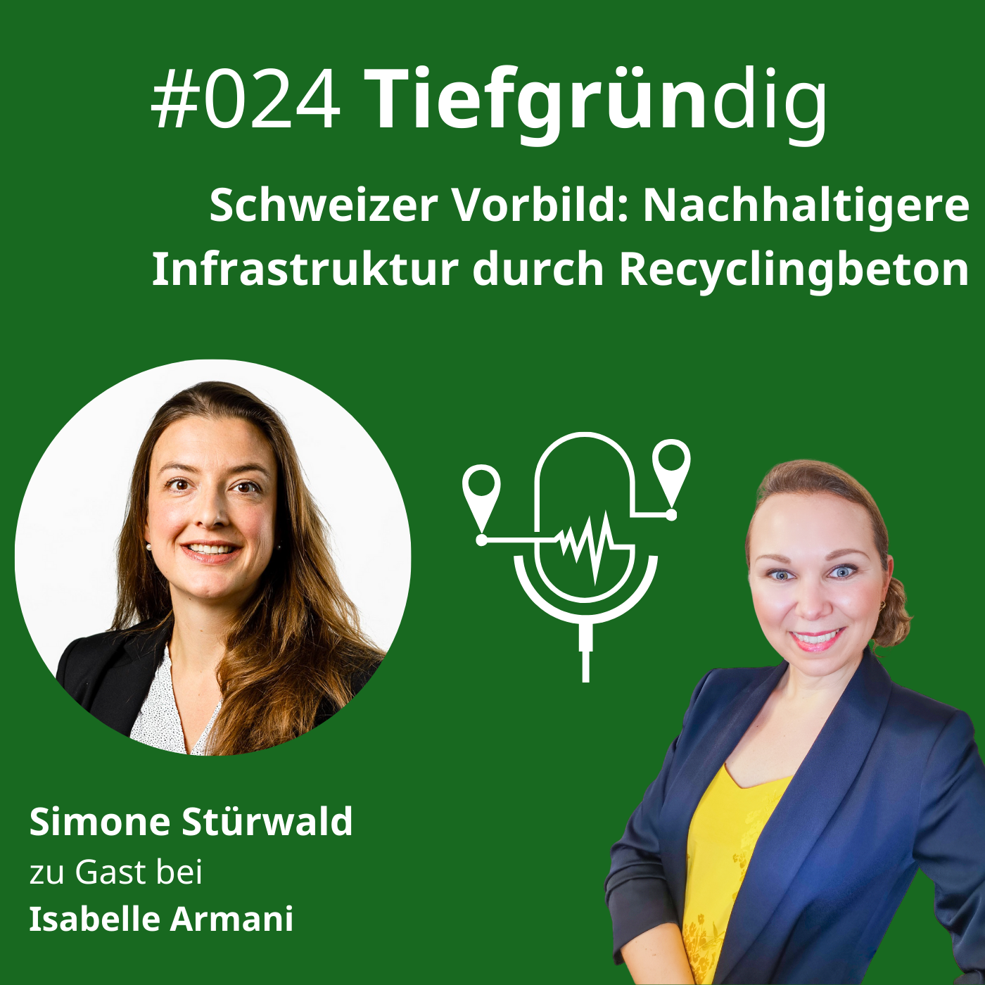 024 Schweizer Vorbild: Nachhaltigere Infrastruktur durch Recyclingbeton episode artwork
