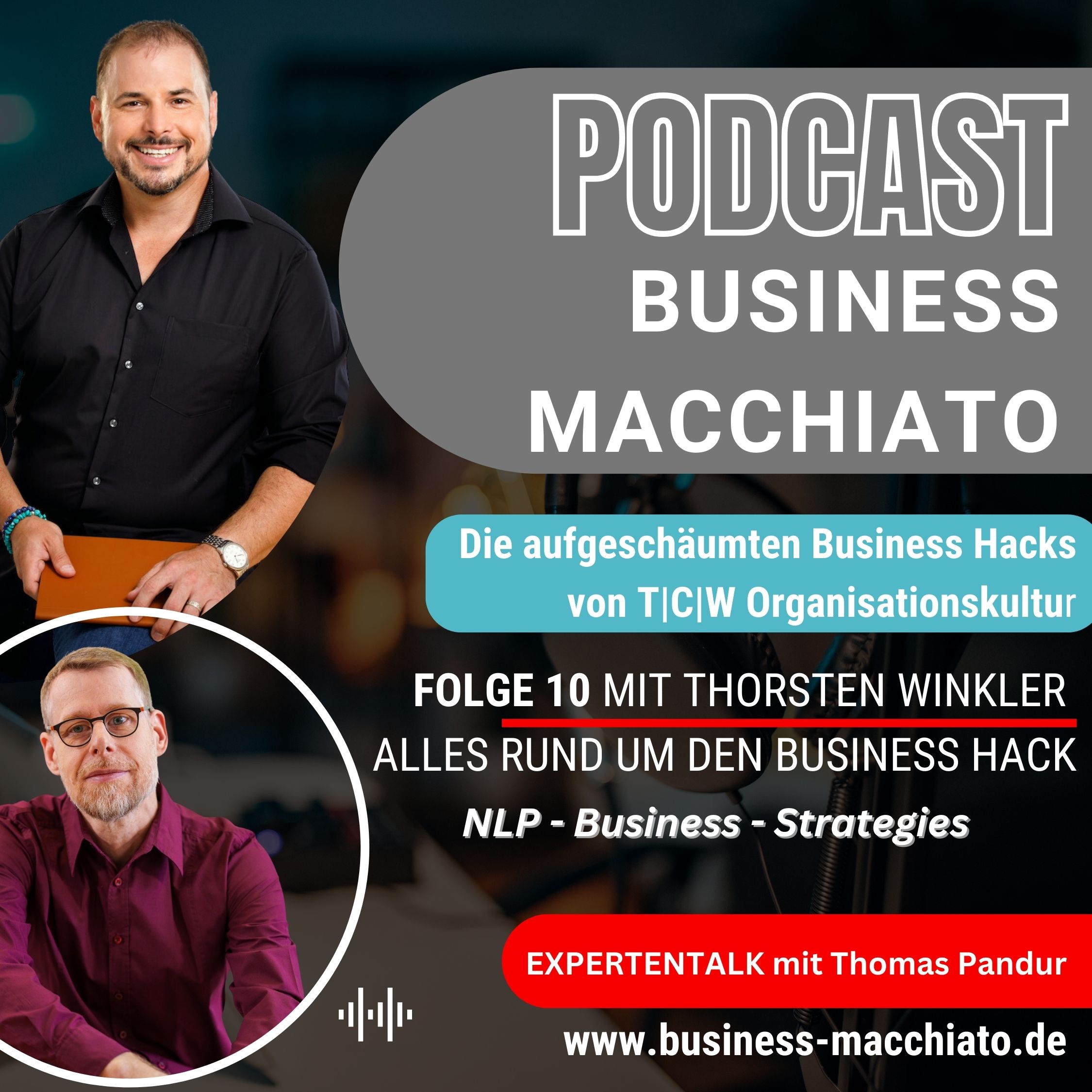 Folge 10 - Business Macchiato - NLP Business Strategies episode artwork