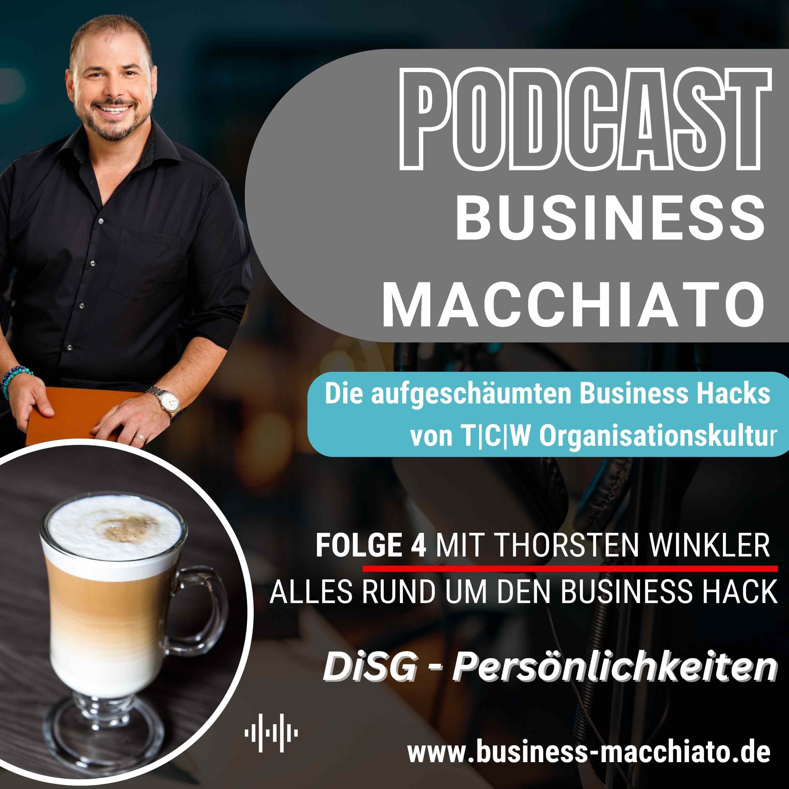 Folge 4 - Business Macchiato - Das DiSG-Modell episode artwork
