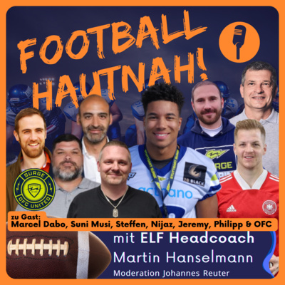 Football Hautnah! - EFA GFL AFLE & NFL: Einblicke vom Coach