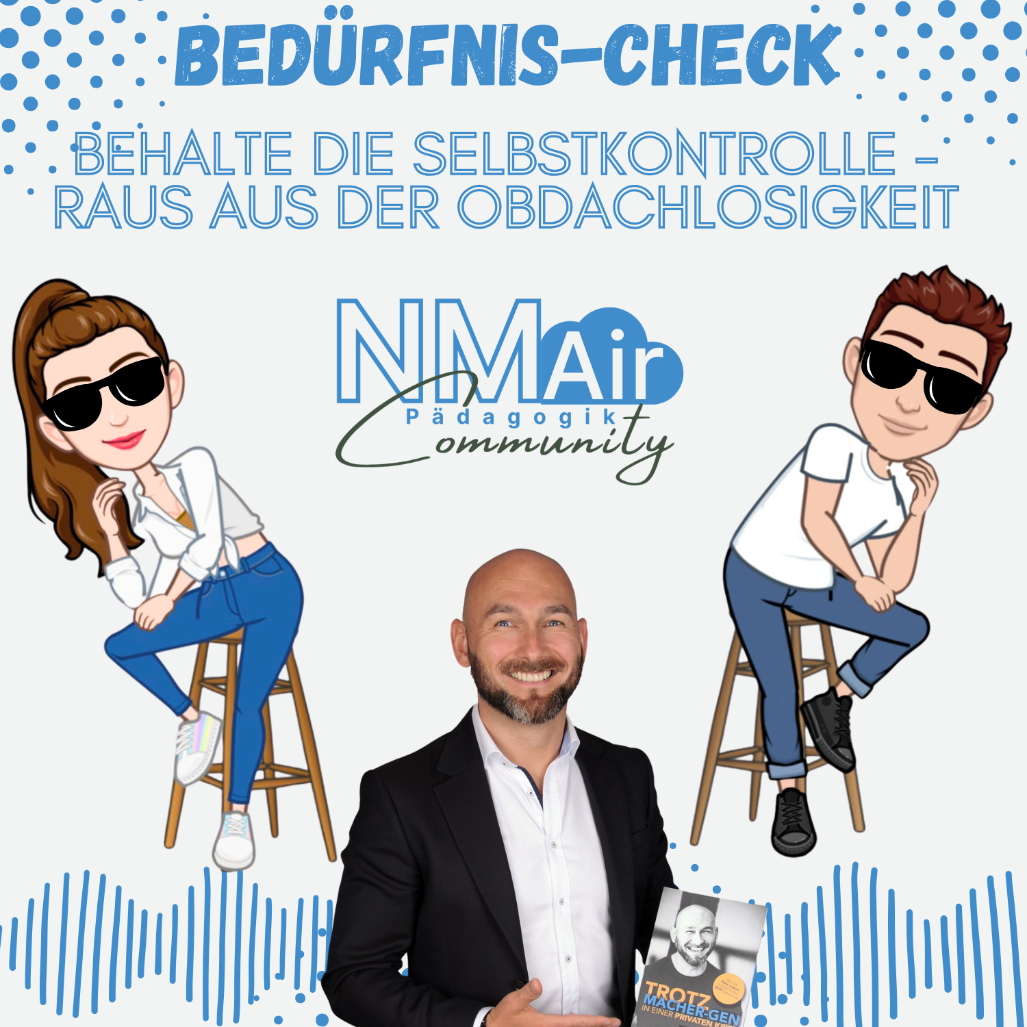Behalte die Selbstkontrolle - Raus aus der Obdachlosigkeit. Zu Gast: Damian Tobolski episode artwork