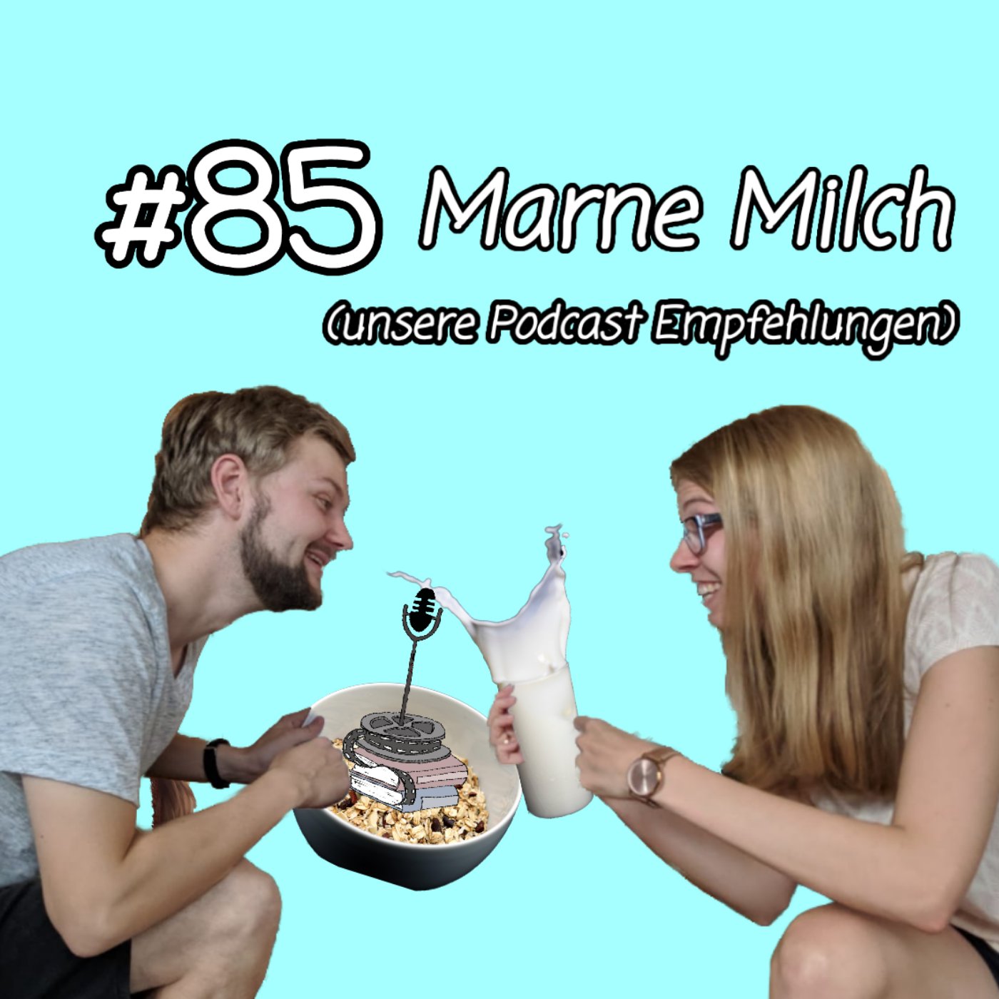 PCK #85 Marne Milch (Unsere Podcastempfehlungen) episode artwork