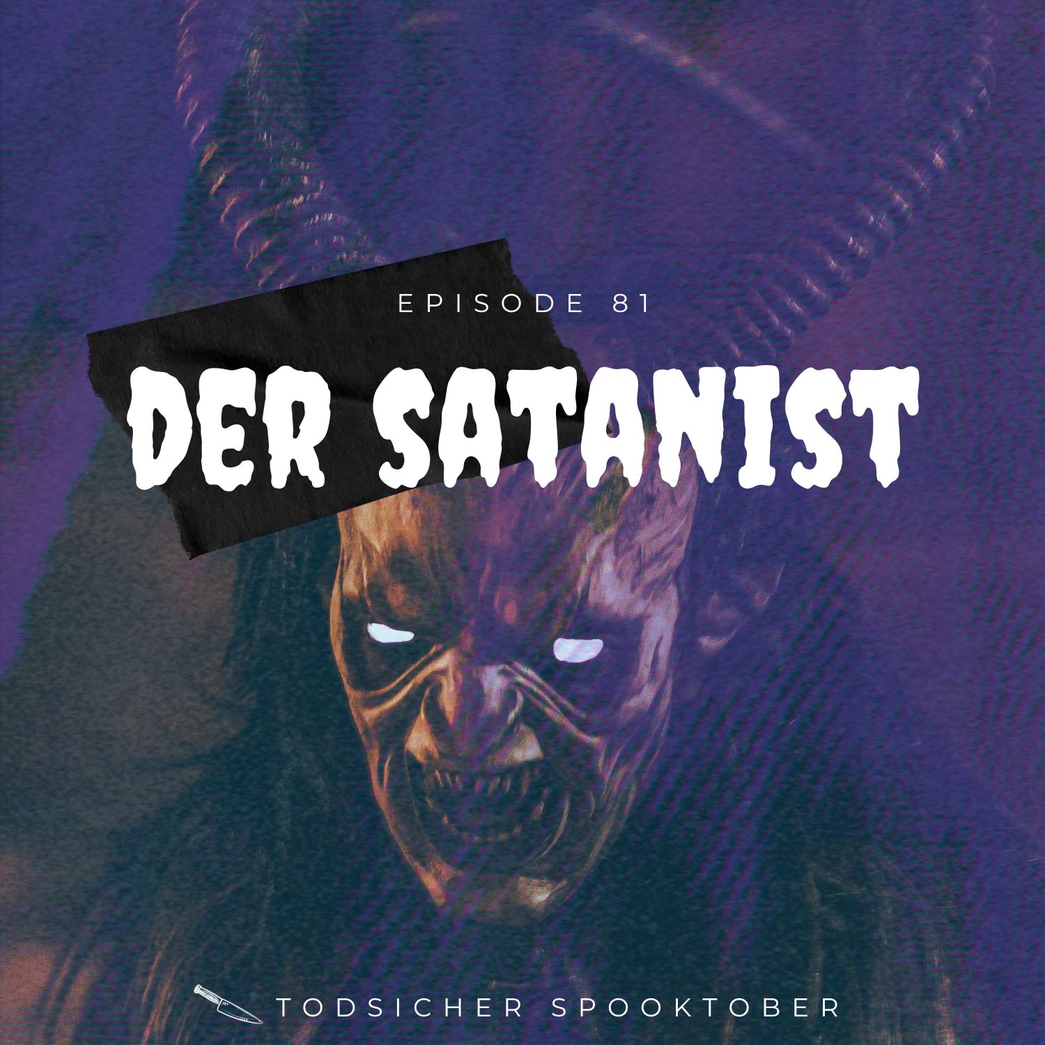 Episode 81: Tomás Maldonado Cera, el Satánico | Spooktober episode artwork
