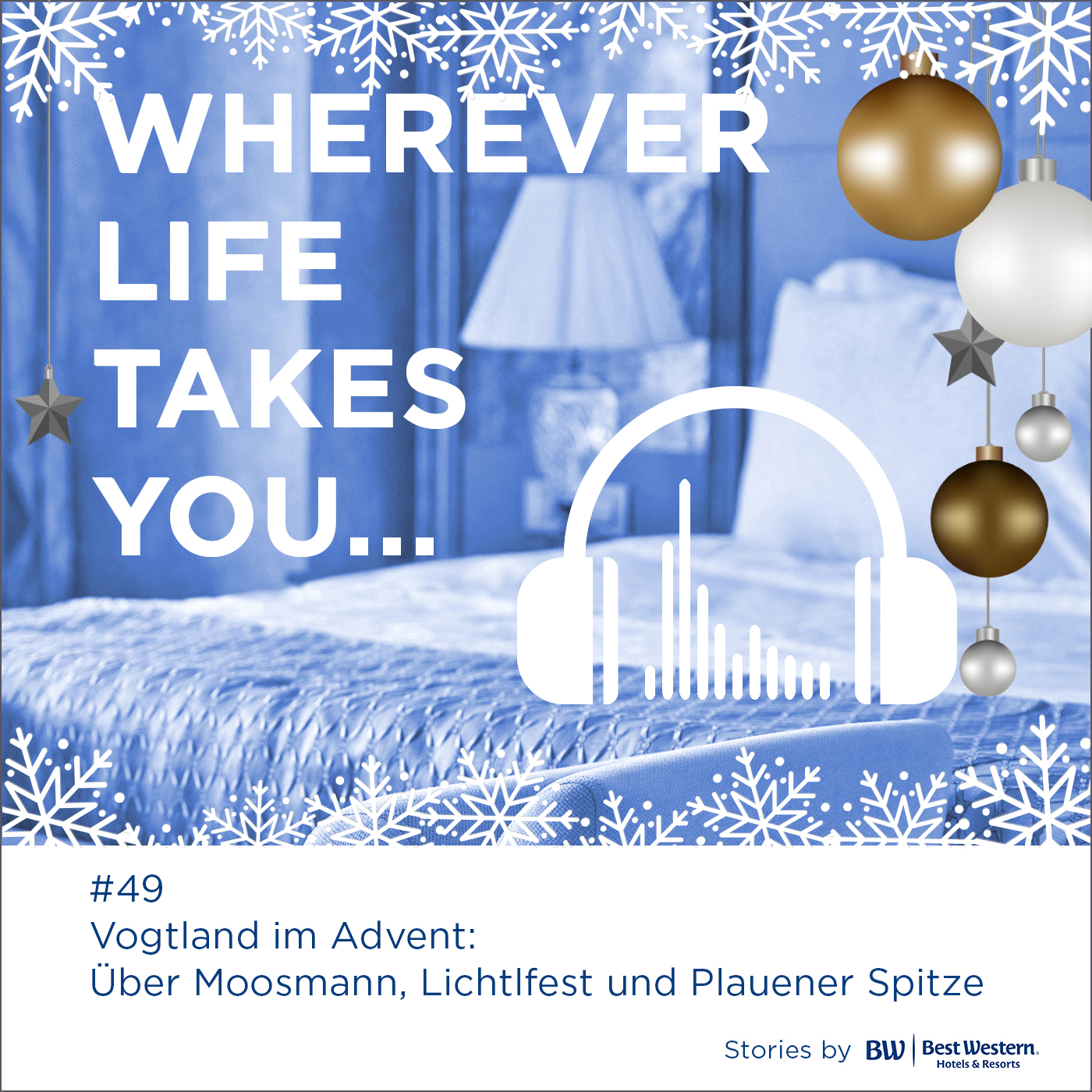 Wherever Life Takes You - Der Hotel Podcast