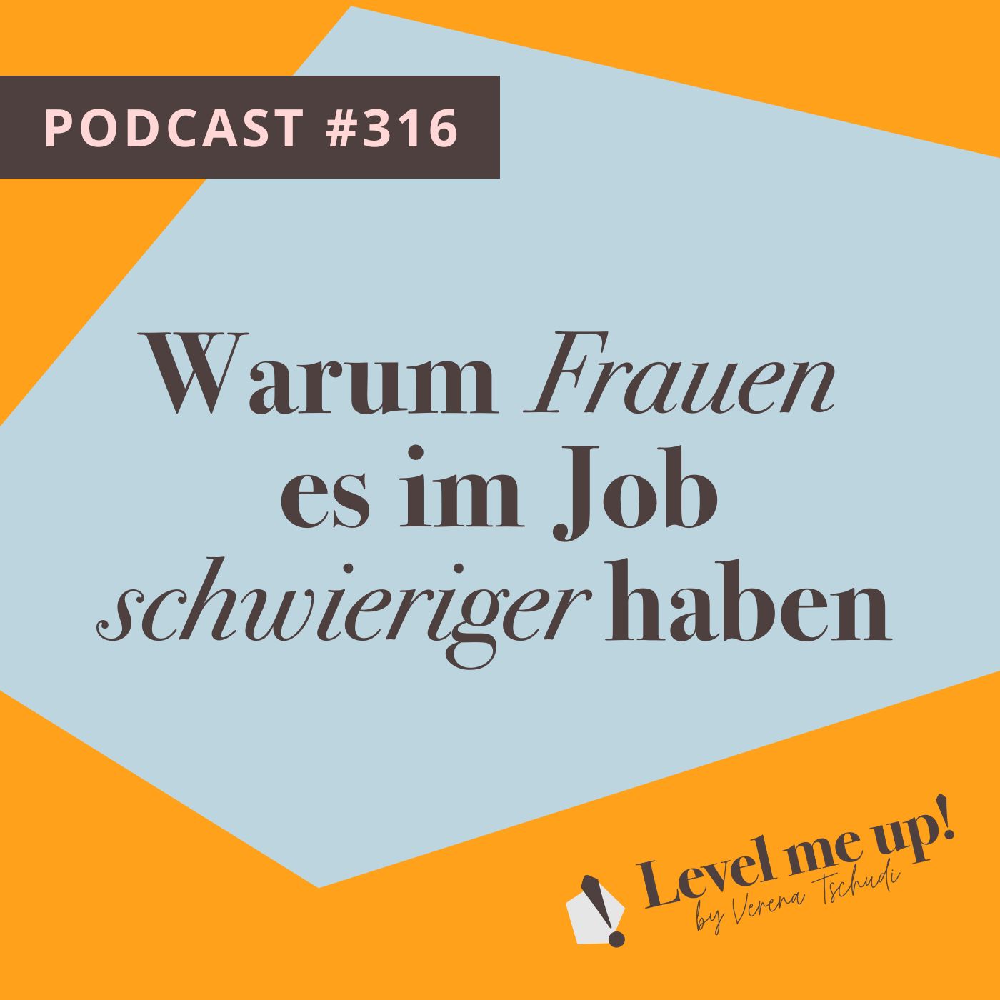 Warum Frauen es im Job schwieriger haben episode artwork
