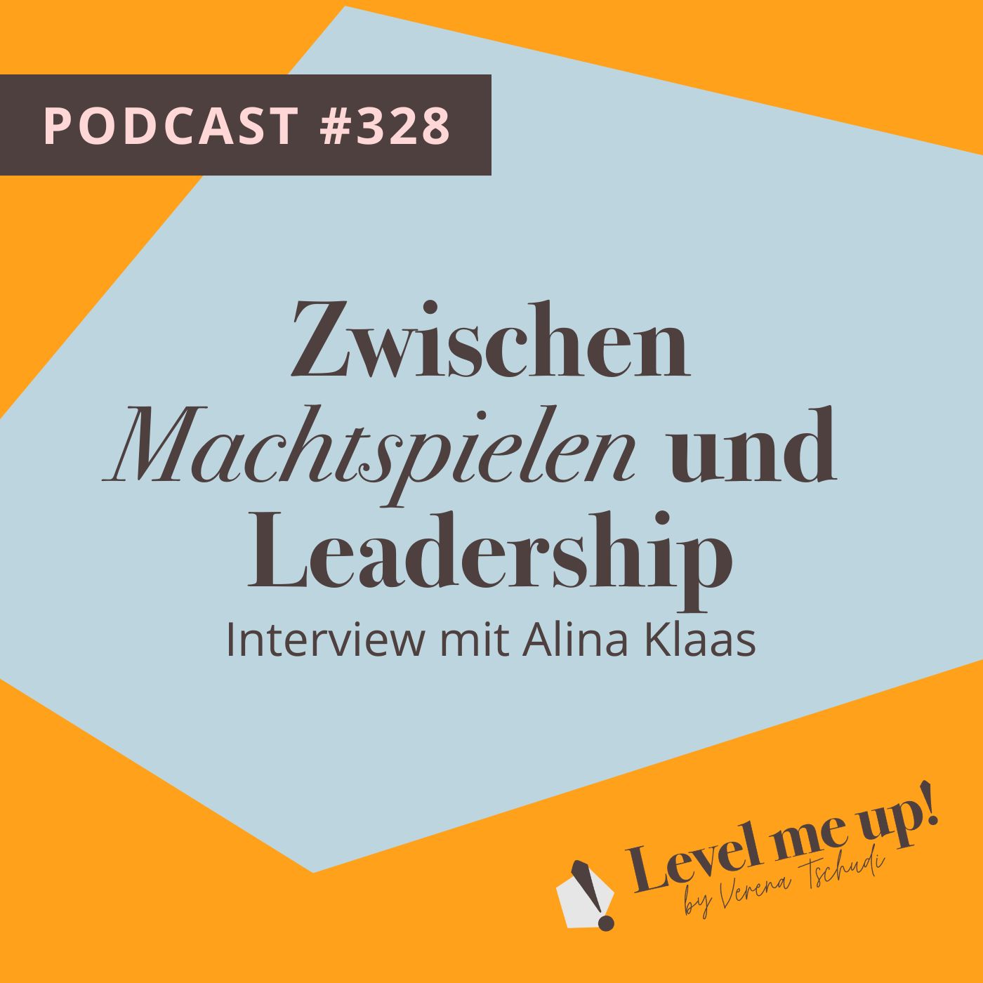 Zwischen Machtspielen und Leadership – Interview mit Alina Klaas episode artwork