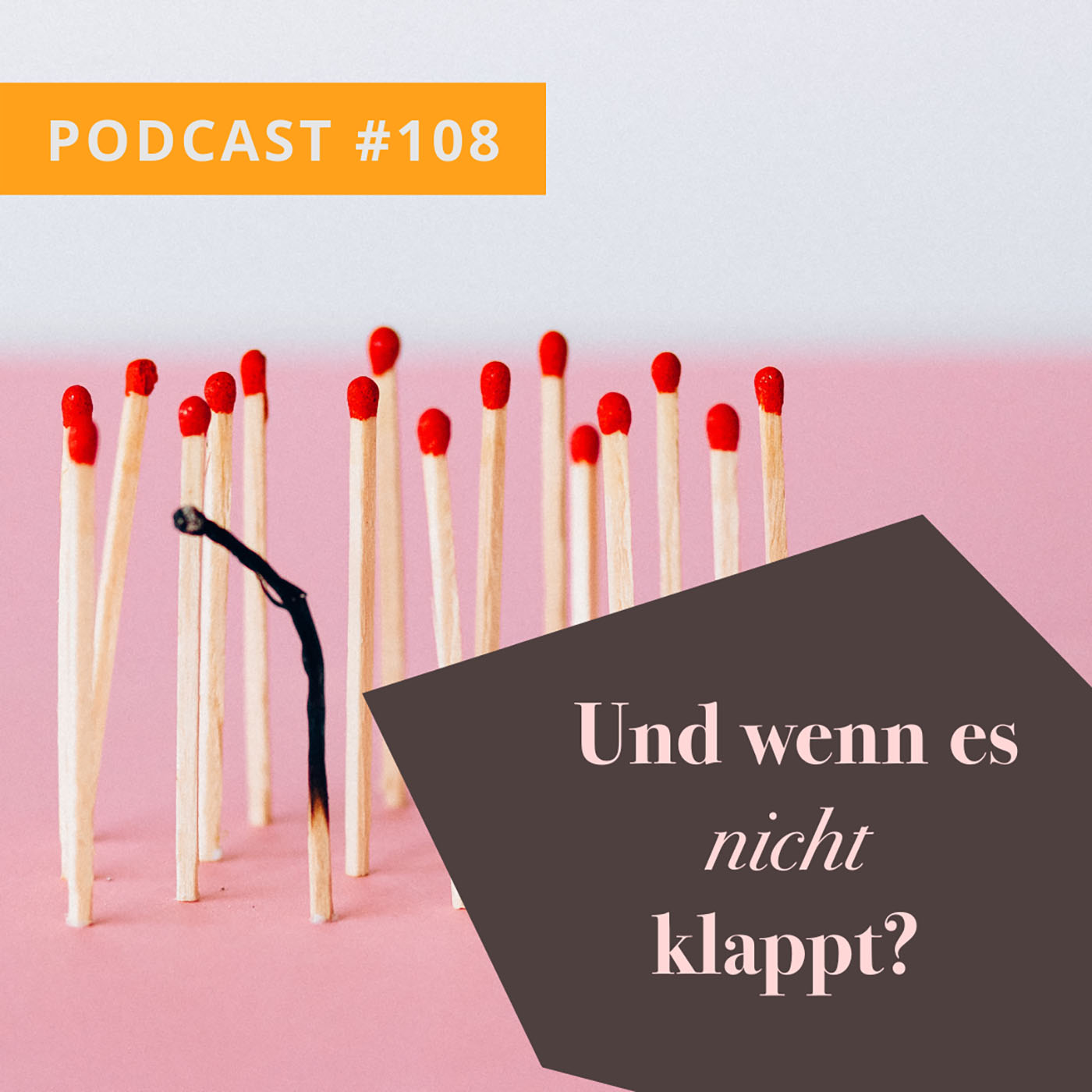 Und wenn es nicht klappt? episode artwork