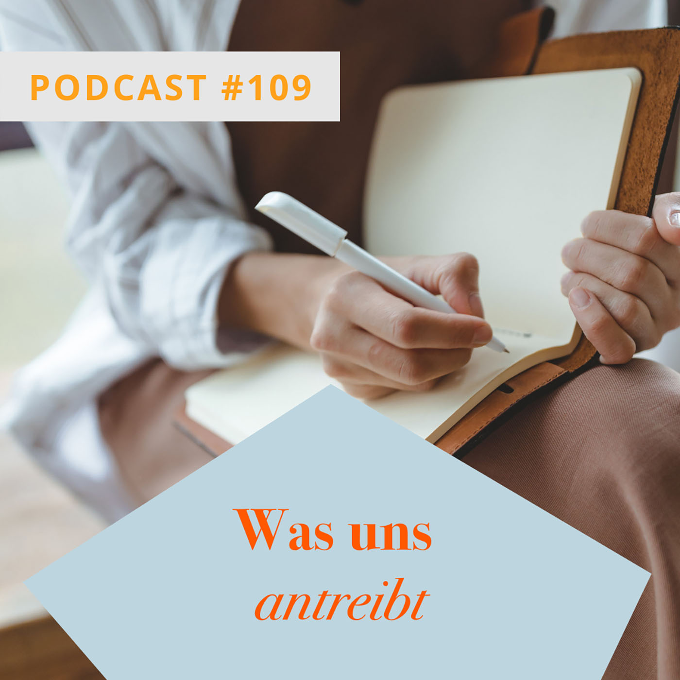 Was uns antreibt episode artwork