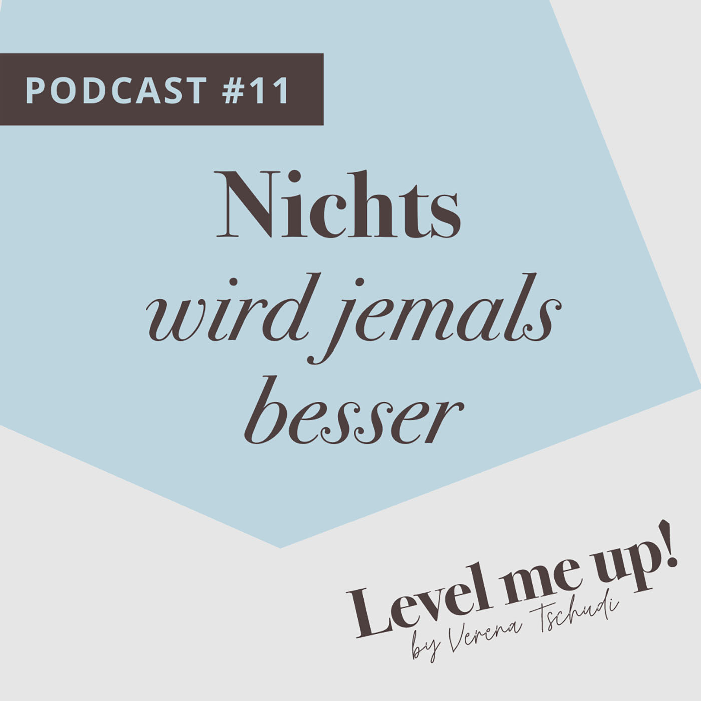 Nichts wird jemals besser als es schon ist episode artwork