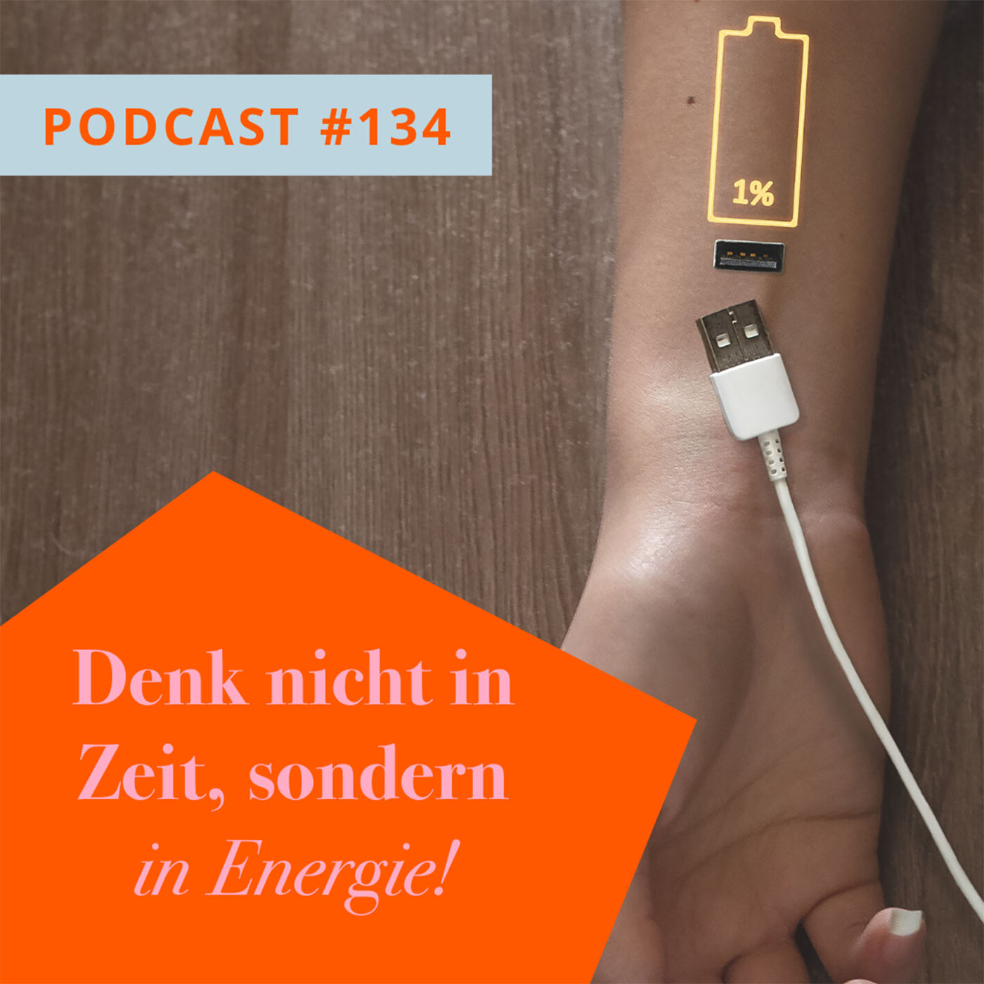 Denk nicht in Zeit, sondern in Energie! episode artwork