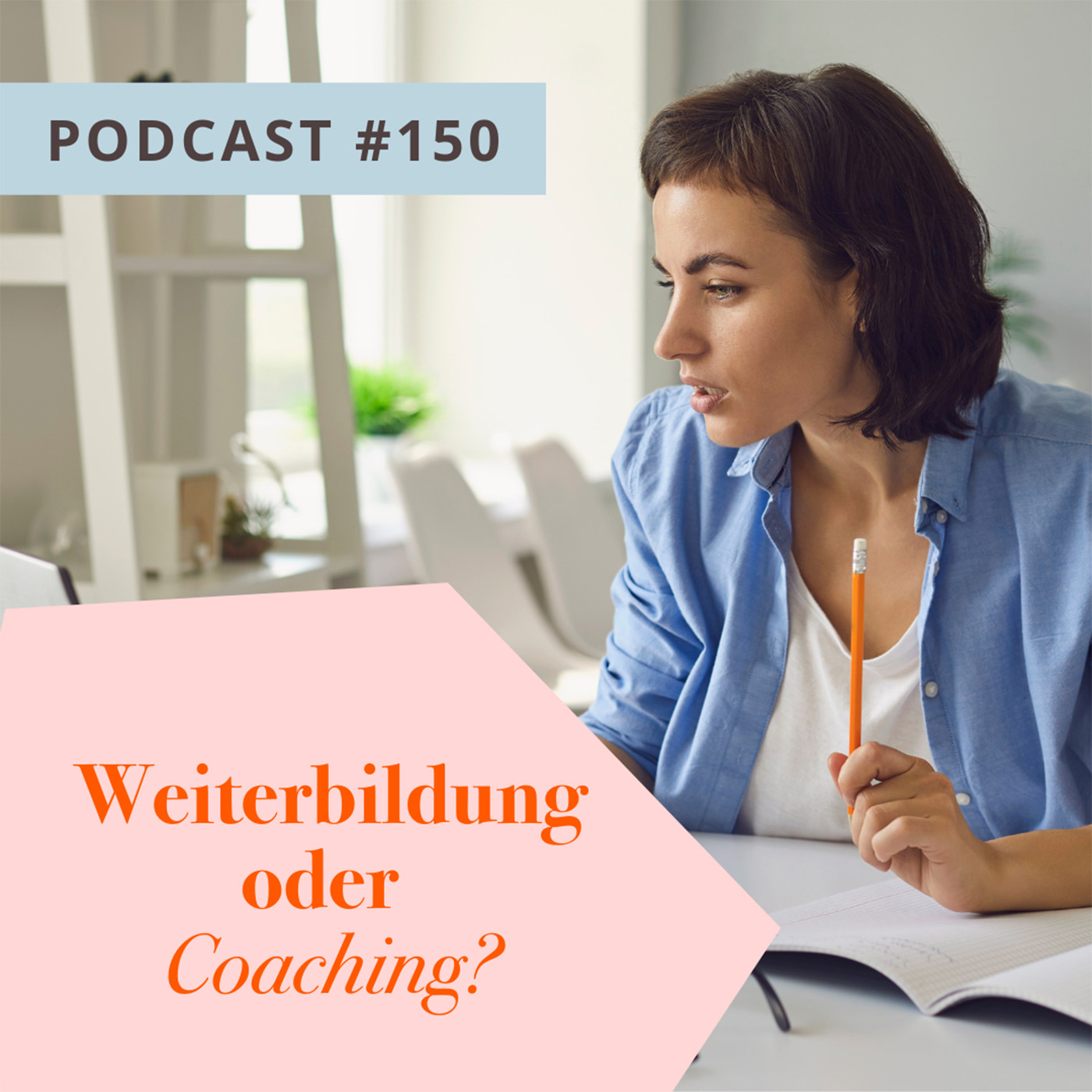Weiterbildung oder Coaching? episode artwork