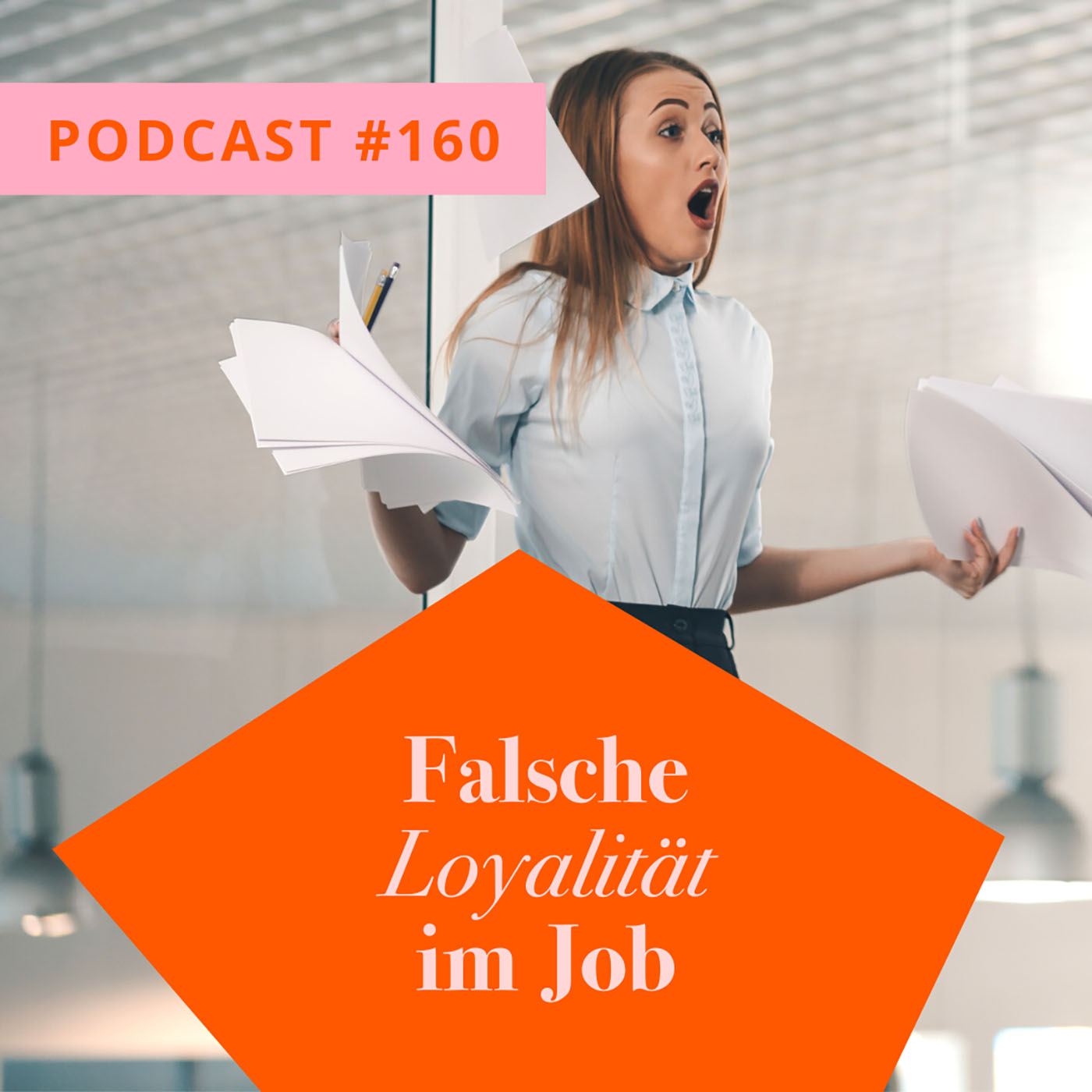 Falsche Loyalität im Job episode artwork