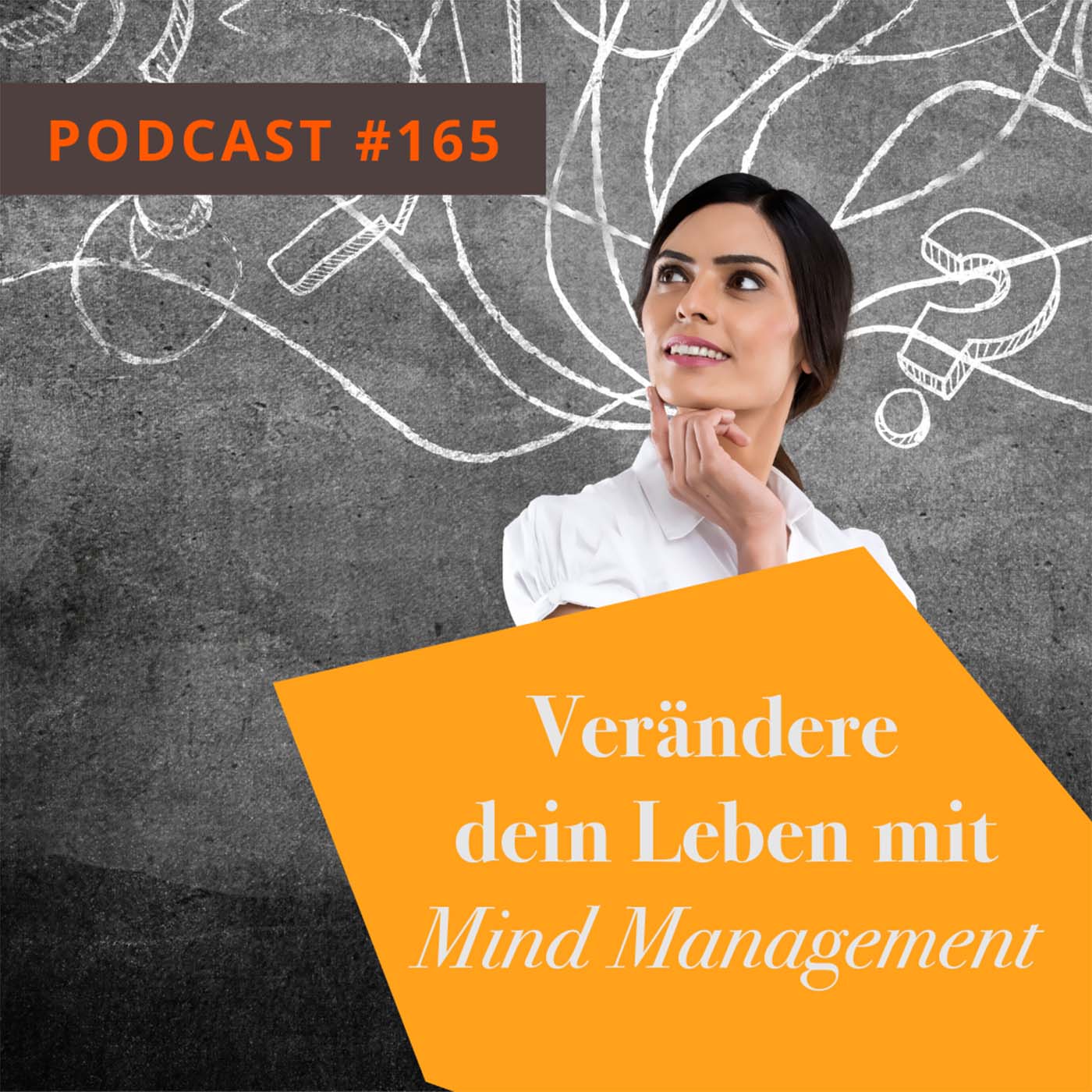 Verändere dein Leben mit Mind Management episode artwork