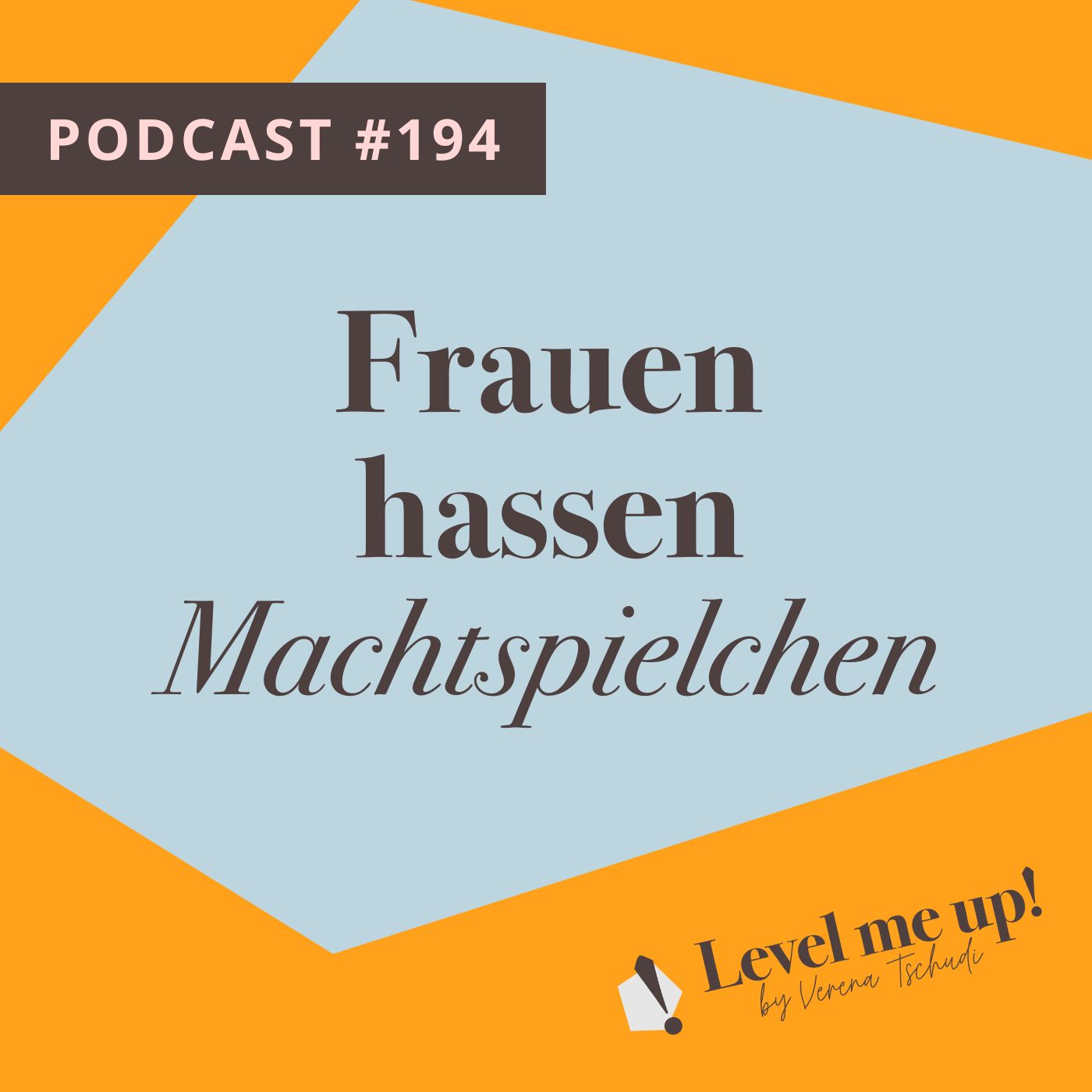 Frauen hassen Machtspielchen episode artwork