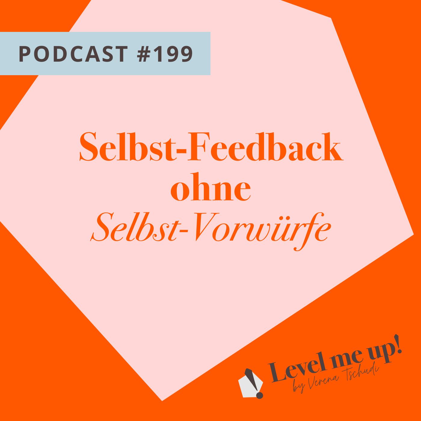 Selbst-Feedback ohne Selbst-Vorwürfe episode artwork